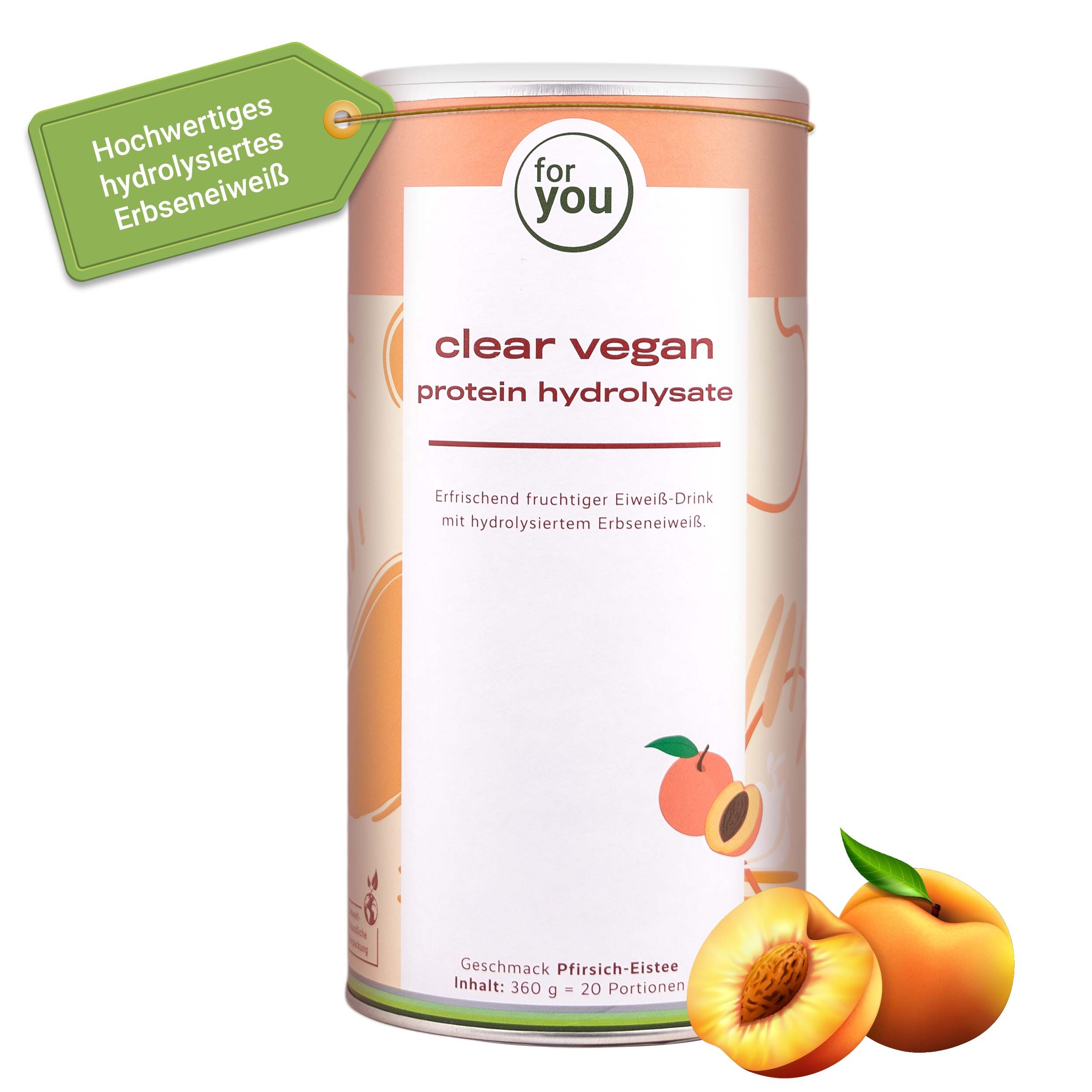 Dose 'for you clear vegan protein hydrolysate' mit Pfirsichen. Text: Hochwertiges hydrolysiertes Erbseneiweiß. Geschmack: Pfirsich-Eistee.