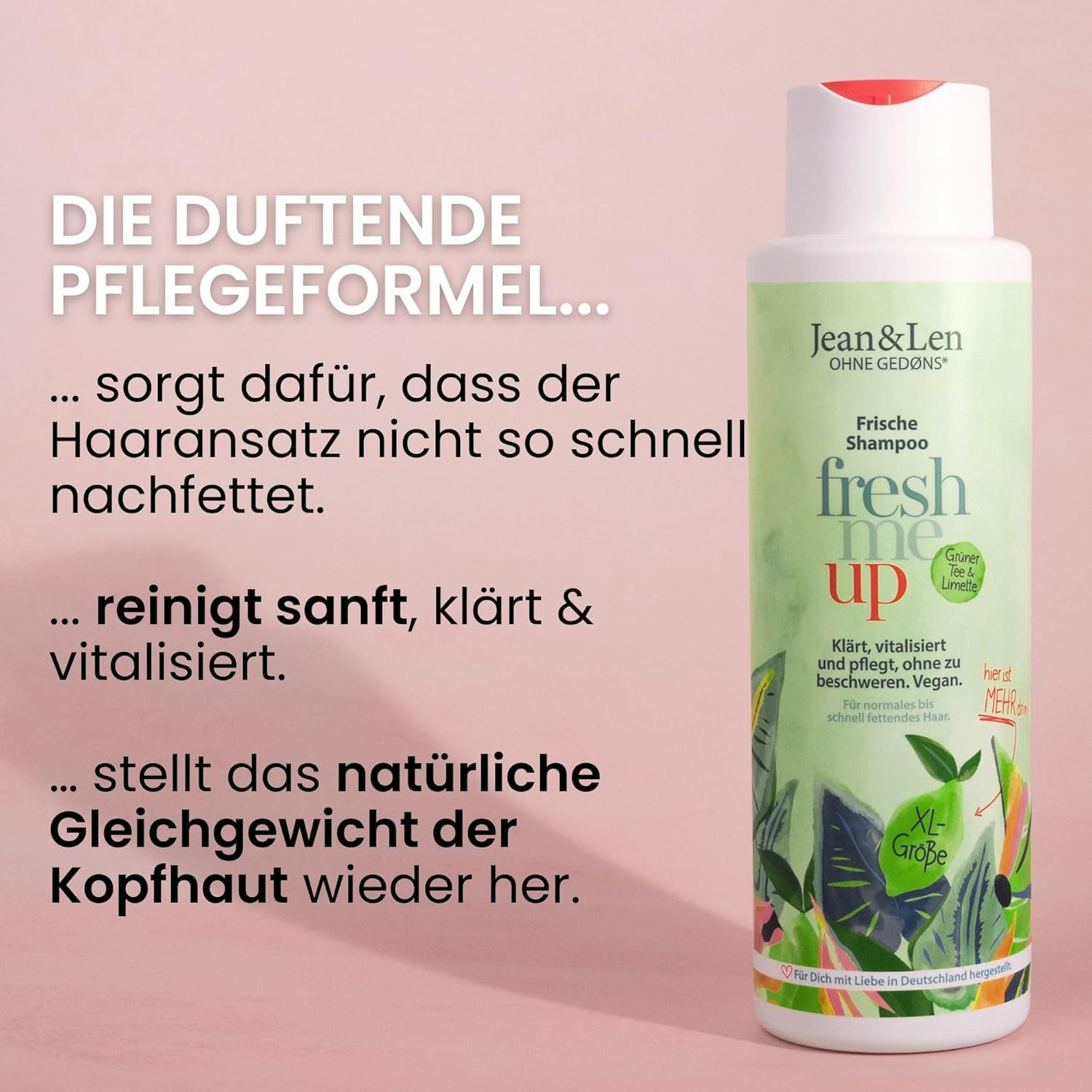 Jean & Len Frische Shampoo. Text: Frische Shampoo, fresh me up. XL-Größe. Reinigt sanft, klärt & vitalisiert. Stellt Gleichgewicht der Kopfhaut wieder her.