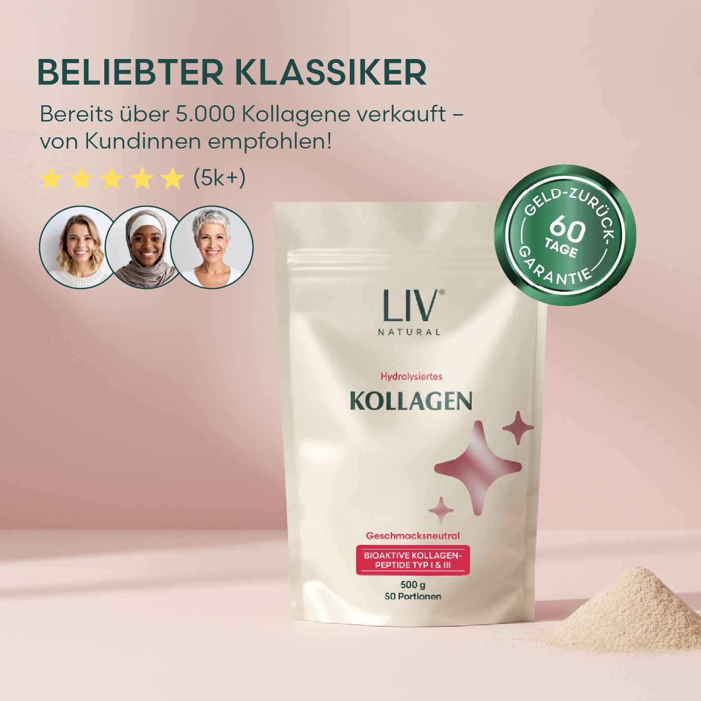 Beutel mit Kollagenpulver. Text: Beliebter Klassiker. 60 Tage Geld-zurück-Garantie. 5k+ Bewertungen.