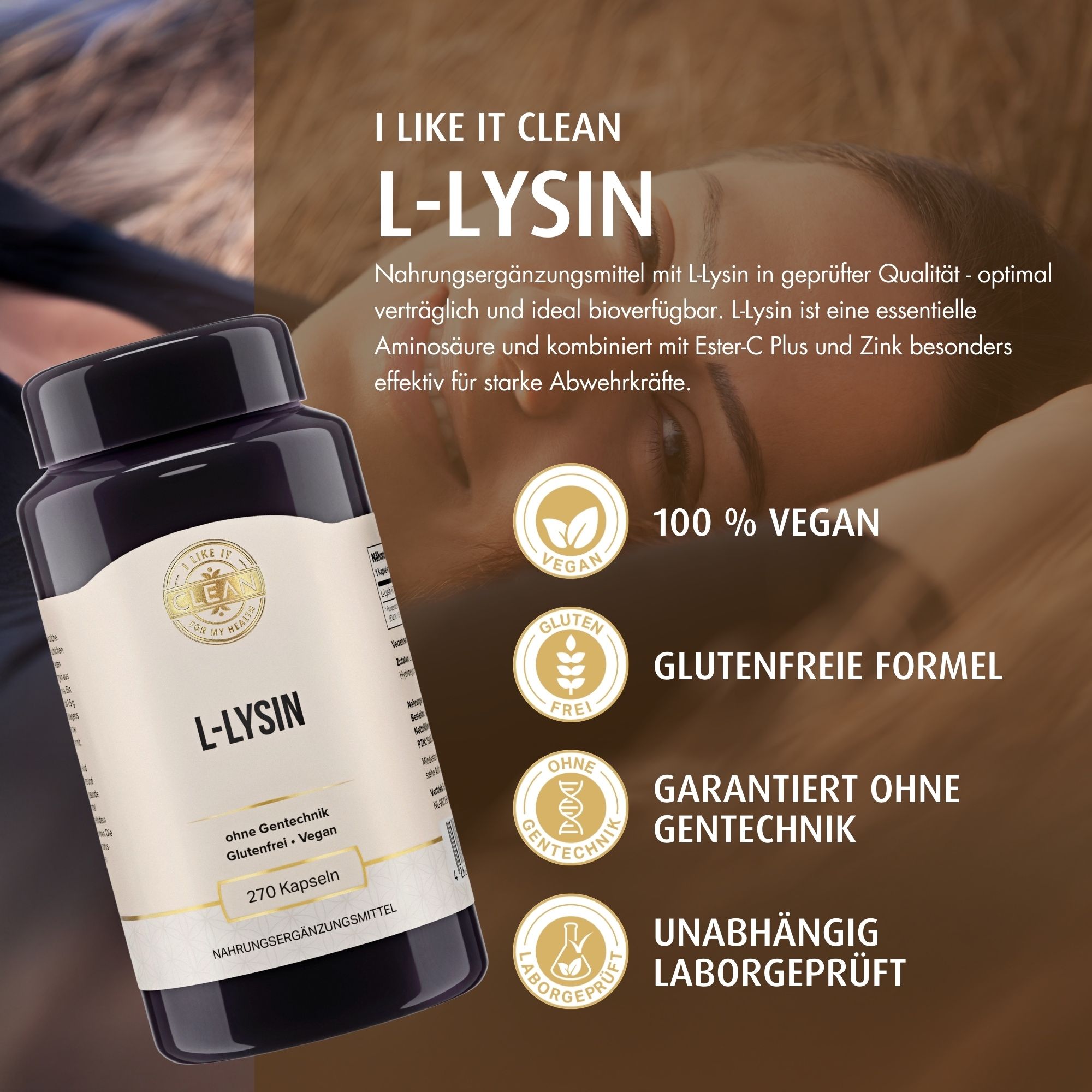 Flasche L-Lysin-Kapseln. Aufschrift: L-LYSIN, 270 Kapseln. Vegan, glutenfrei, ohne Gentechnik. Zusätzliche Symbole und Text.