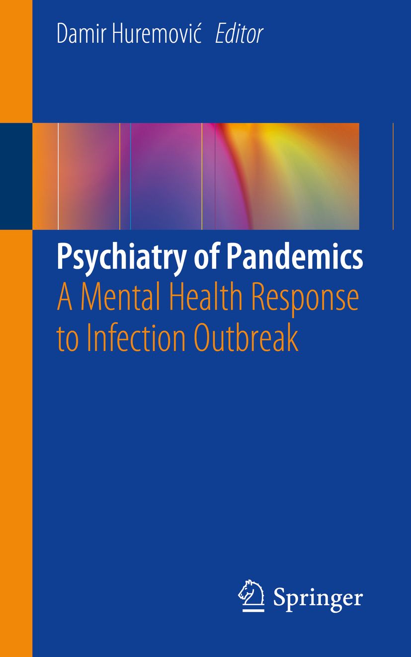 Buchcover: Psychiatry of Pandemics. Titel und Untertitel auf blauem Hintergrund. Herausgeber: Damir Huremović. Verlag: Springer.