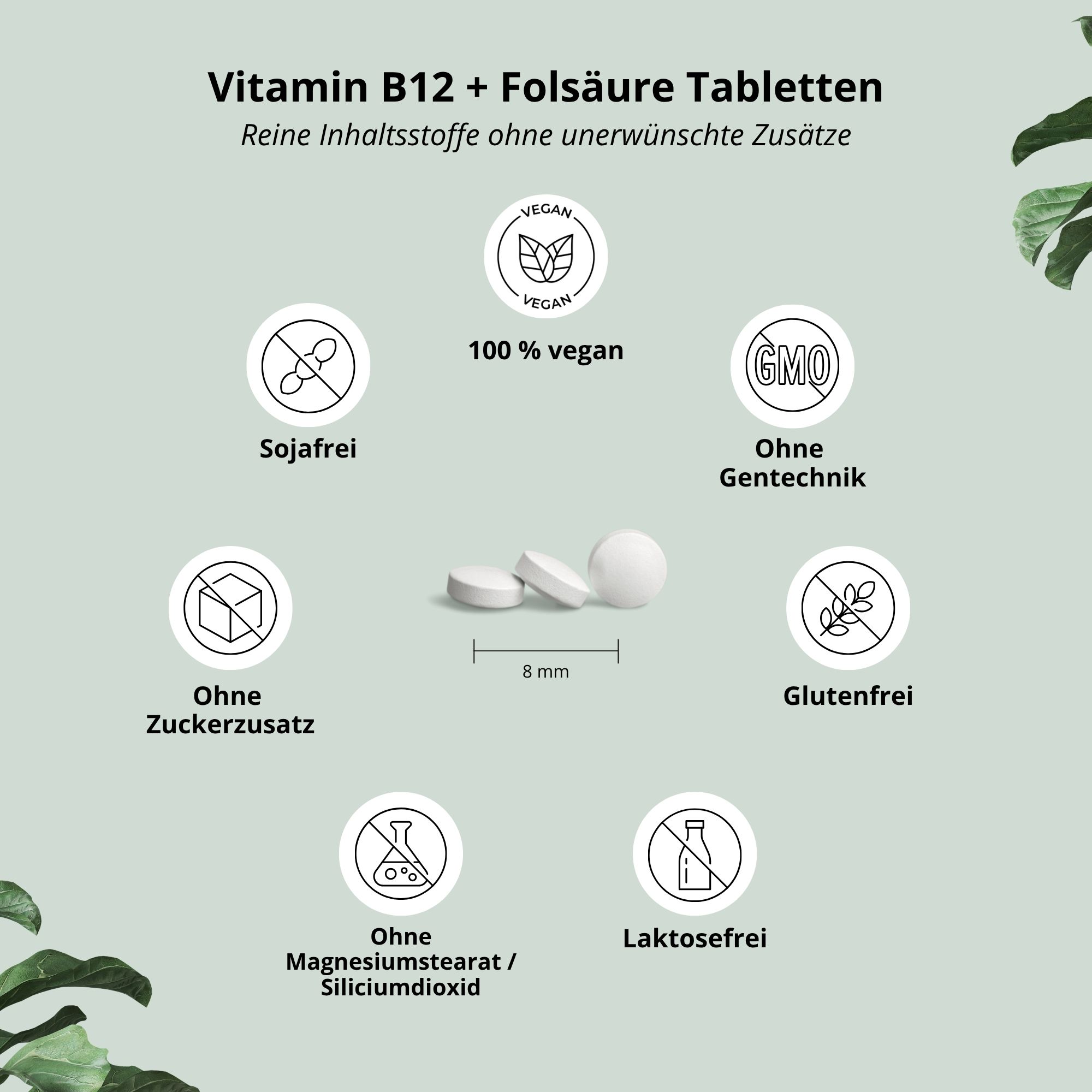 Drei weiße Tabletten, 8 mm Durchmesser. Symbole: vegan, ohne Zucker, ohne Gentechnik, glutenfrei, ohne Magnesiumstearat, laktosefrei.