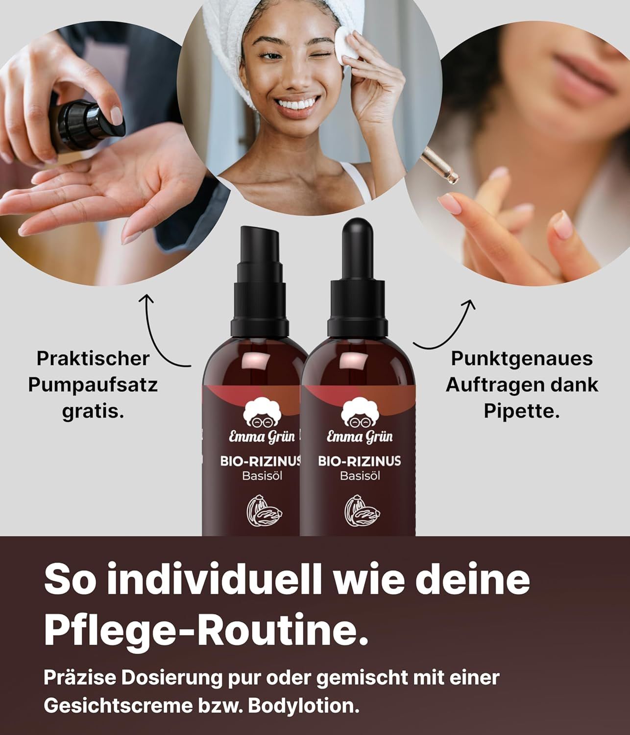 Zwei Flaschen mit schwarzem Sprühkopf. Text: Emma Grün Bio-Rizinus Basisöl. Praktischer Pumpaufsatz gratis. Punktgenaues Auftragen dank Pipette.