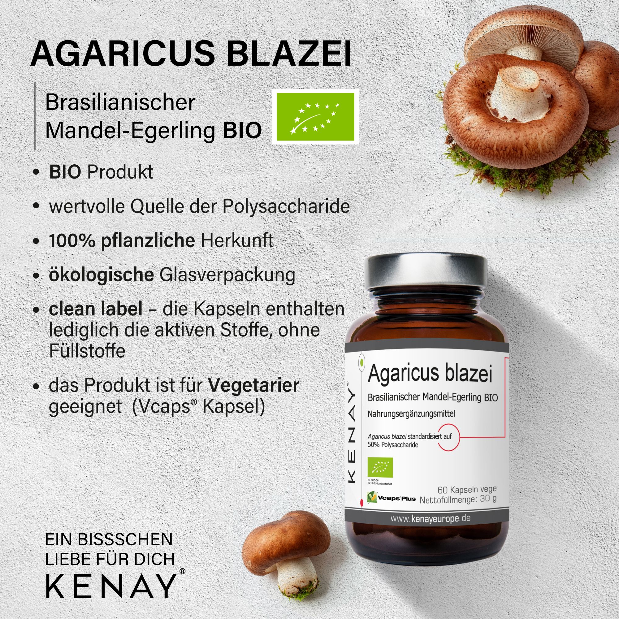 Produktabbildung mit Pilzen und Flasche. Flasche: Agaricus blazei, KENAY®, Bio-Siegel. Text: BIO Produkt, wertvolle Polysaccharide.