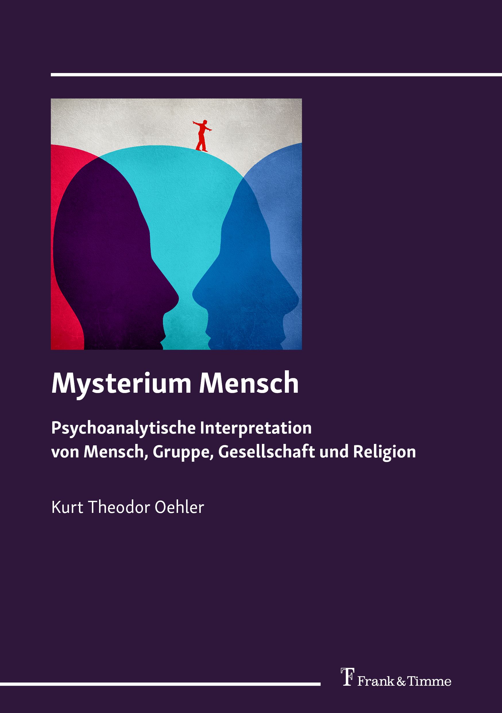 Buchcover von Mysterium Mensch. Titel und Autor sind sichtbar. Illustration mit menschlichen Profilen und einer Figur.