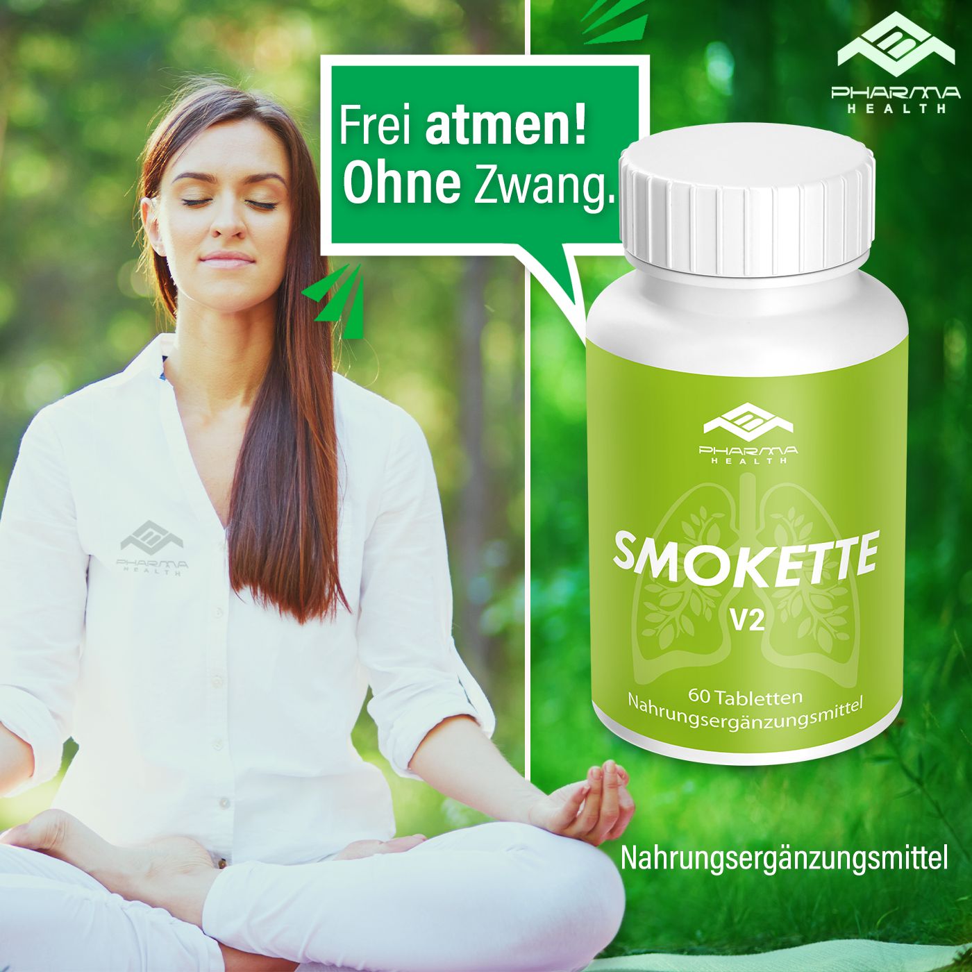 Flasche mit grünem Etikett. Aufschrift: Smokette V2, 60 Tabletten, Nahrungsergänzungsmittel. Logo Pharma Health. Frau meditiert.