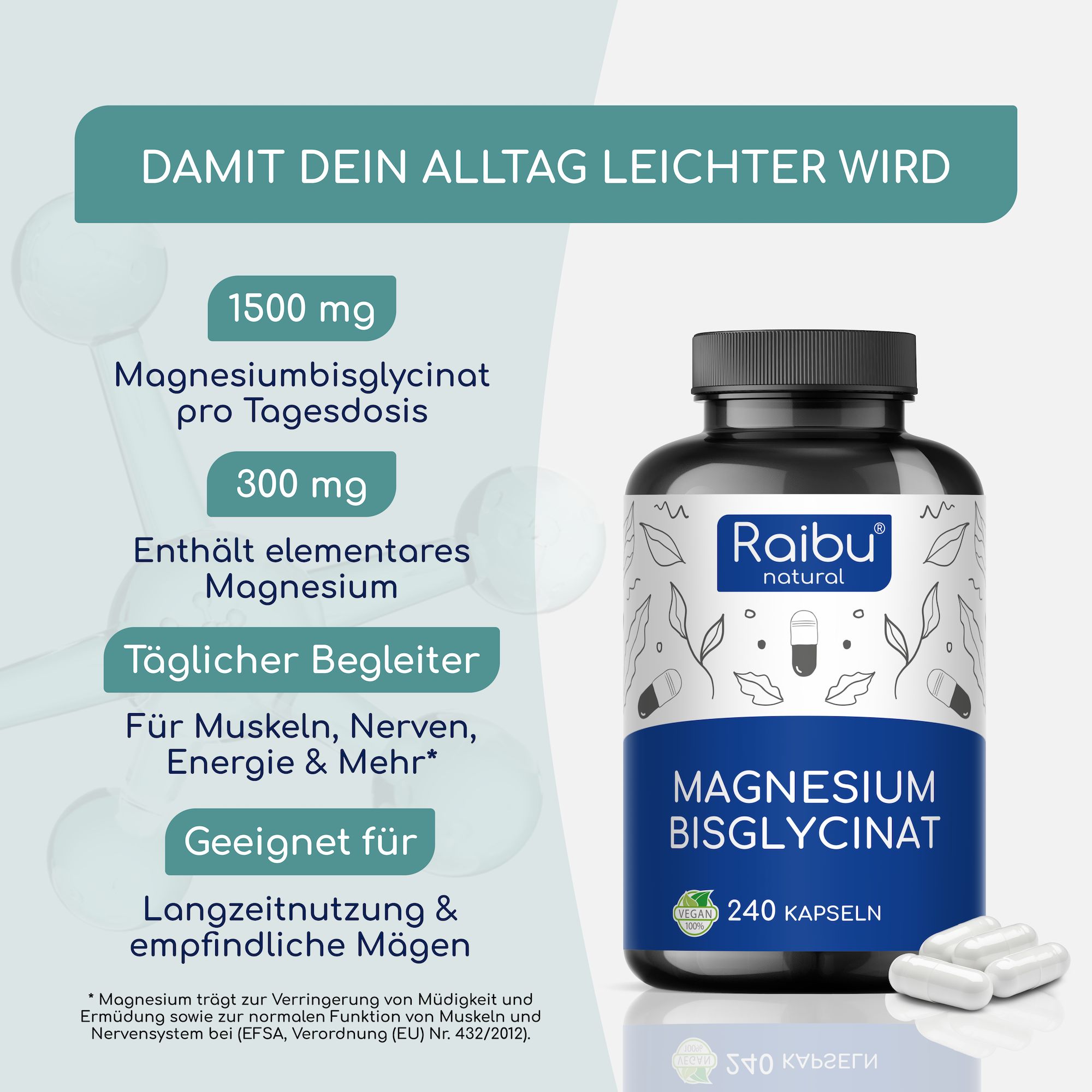 RAIBU Magnesiumbisglycinat (Magnesium Glycinat) 300 mg pro Tag– hoch bioverfügbar & chelatiert