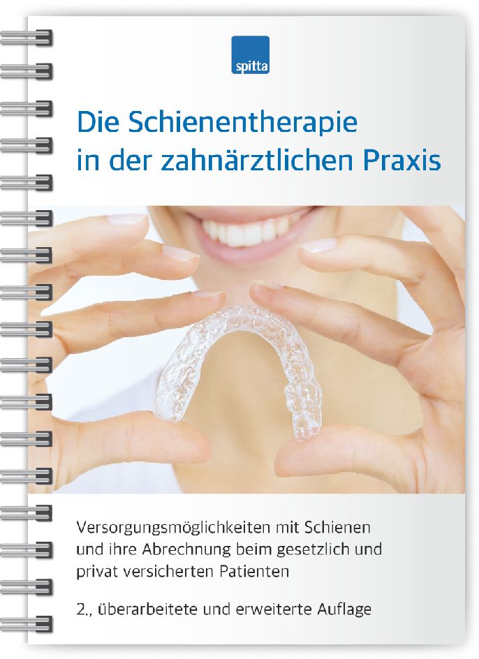 Die Schienentherapie in der zahnärztlichen Praxis