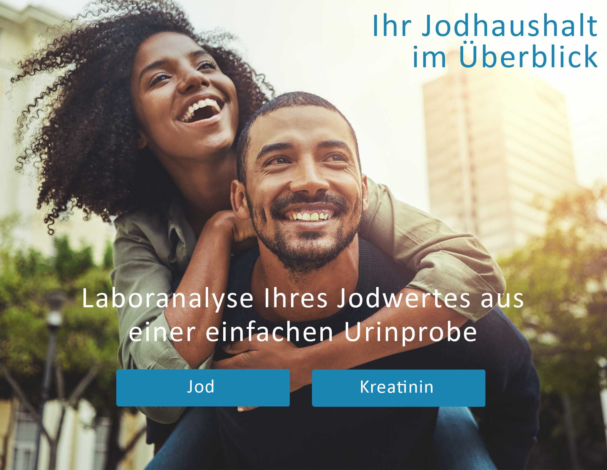 Paar lacht. Text: Laboranalyse Ihres Jodwertes aus einer einfachen Urinprobe. Jod und Kreatinin-Buttons.