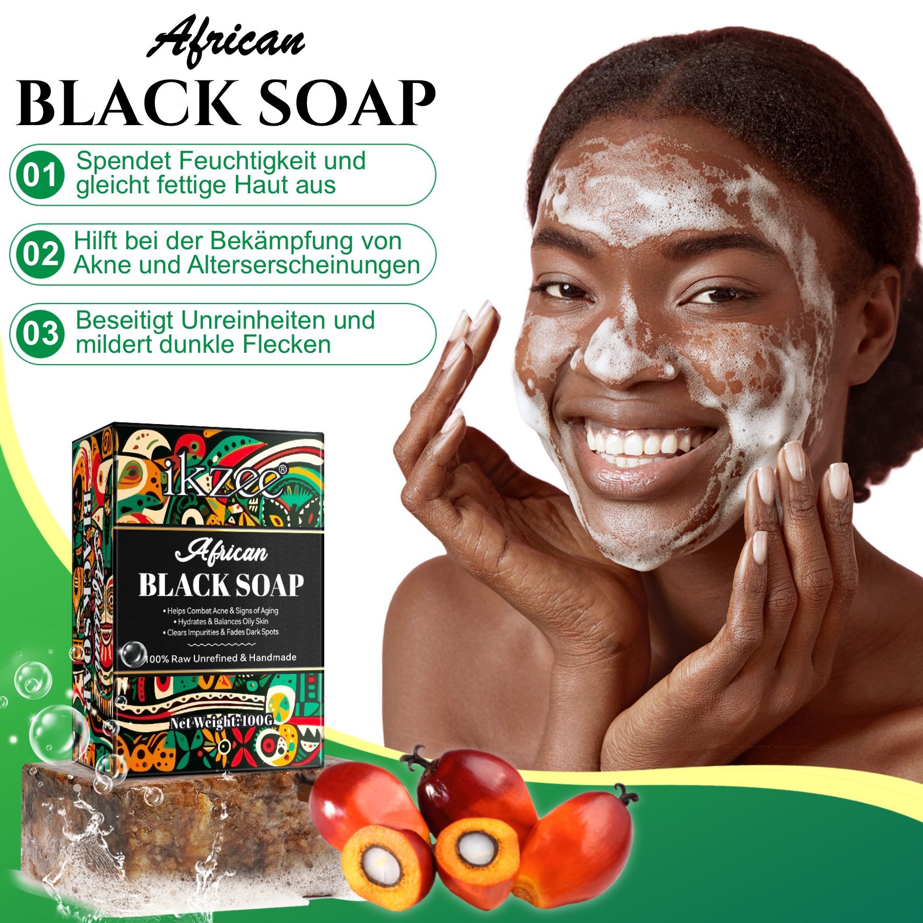 Frau mit Seifenschaum im Gesicht. Daneben ein Stück Seife und Palmfrüchte. Text: African Black Soap. Hilft bei Akne.