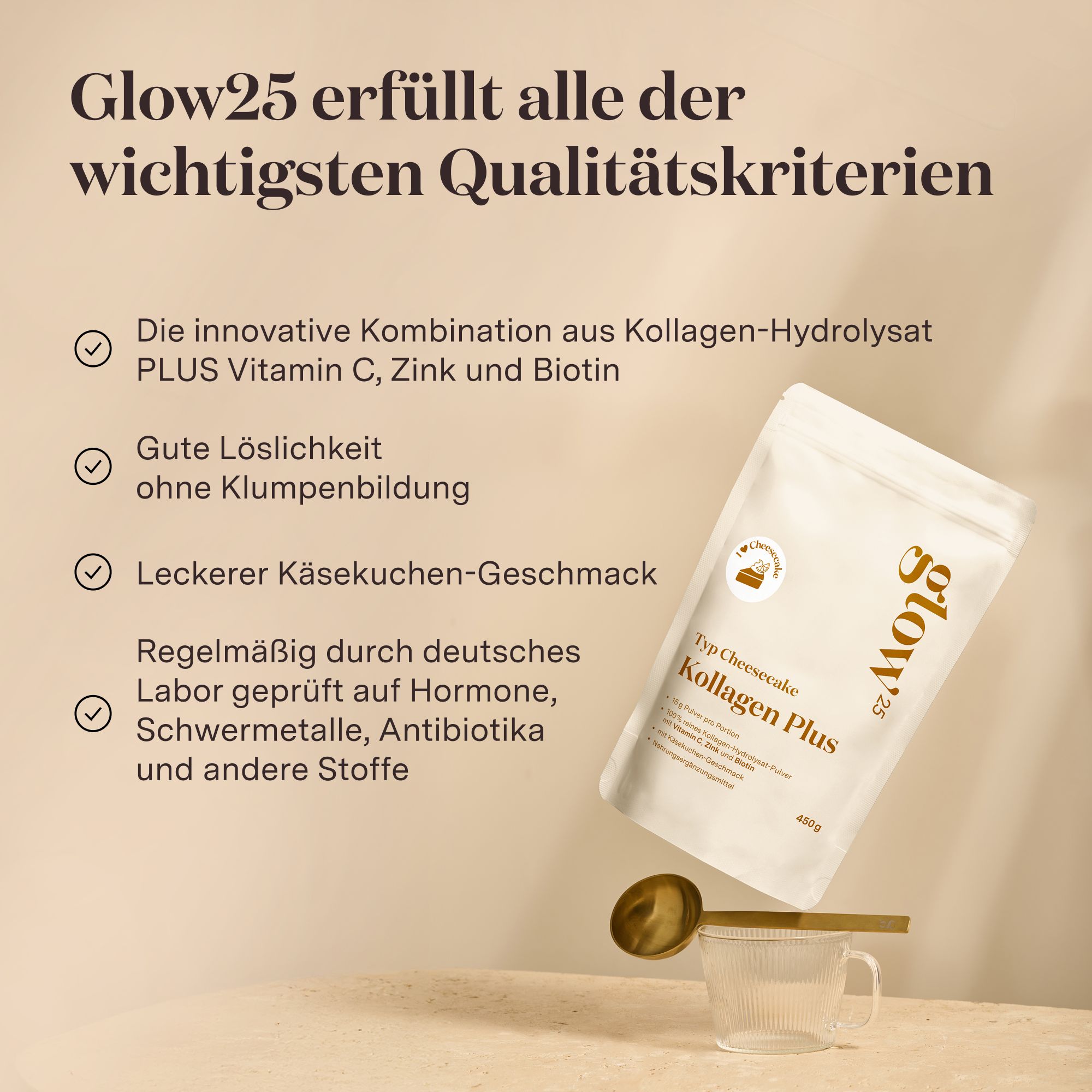 Beutel mit Glow25 Typ Cheesecake Kollagen Plus. Enthält Vitamin C, Zink und Biotin. Geprüft auf Hormone, Schwermetalle, Antibiotika.