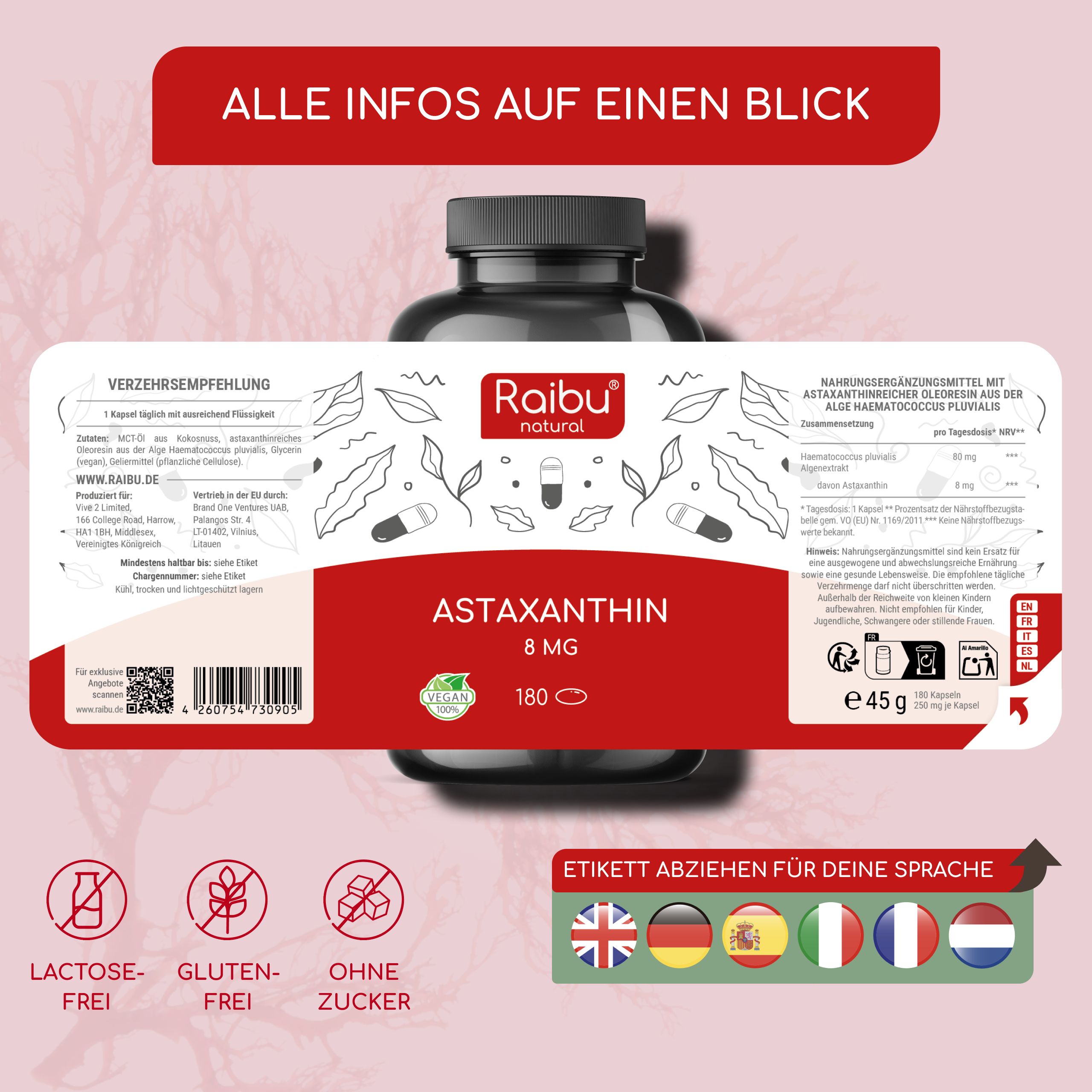 Dunkle Flasche mit Astaxanthin-Kapseln. Aufschrift: Raibu natural, Astaxanthin 8 mg, 180 Kapseln. Vegan, laktose-, gluten- und zuckerfrei.