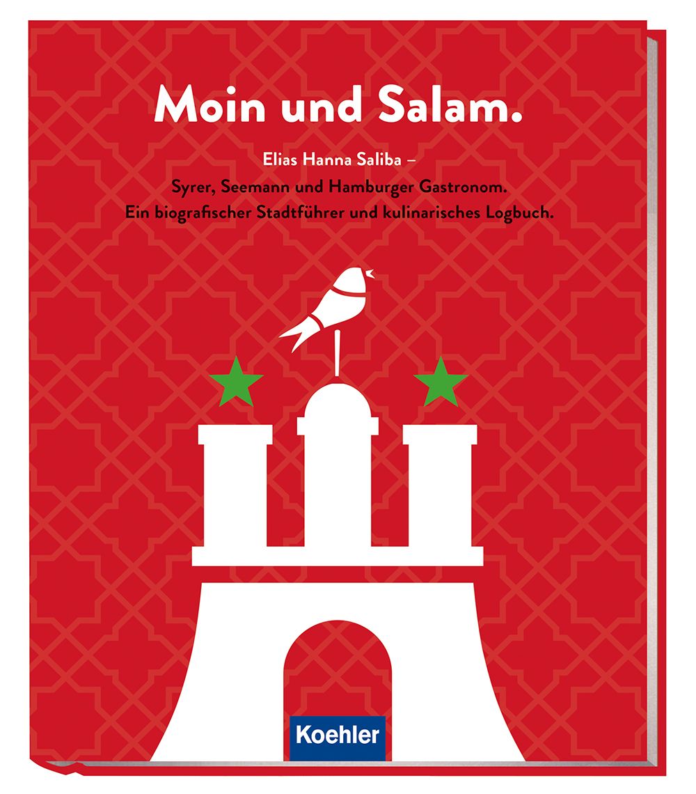 Buchcover: Titel „Moin und Salam“. Autor: Elias Hanna Saliba. Roter Hintergrund mit weißem Stadtwappen und Vogel. Verlag: Koehler.
