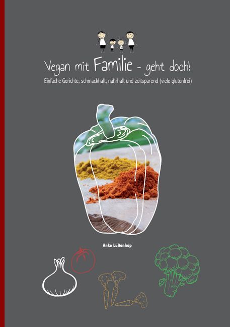 Vegan mit Familie geht doch!