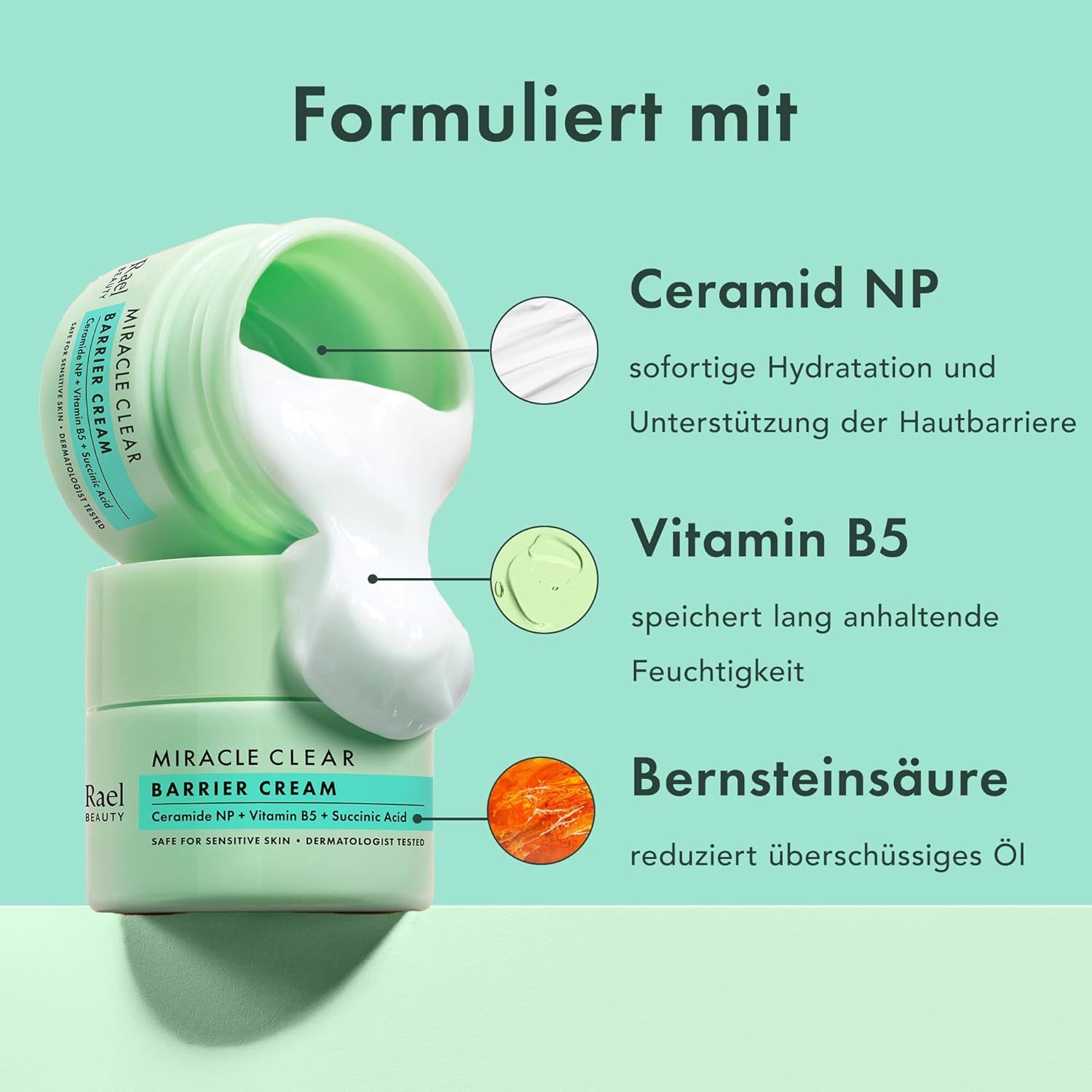 Zwei Creme-Dosen und Creme-Klecks. Text: Formuliert mit Ceramid NP, Vitamin B5, Bernsteinsäure. Beschreibungen der Inhaltsstoffe.