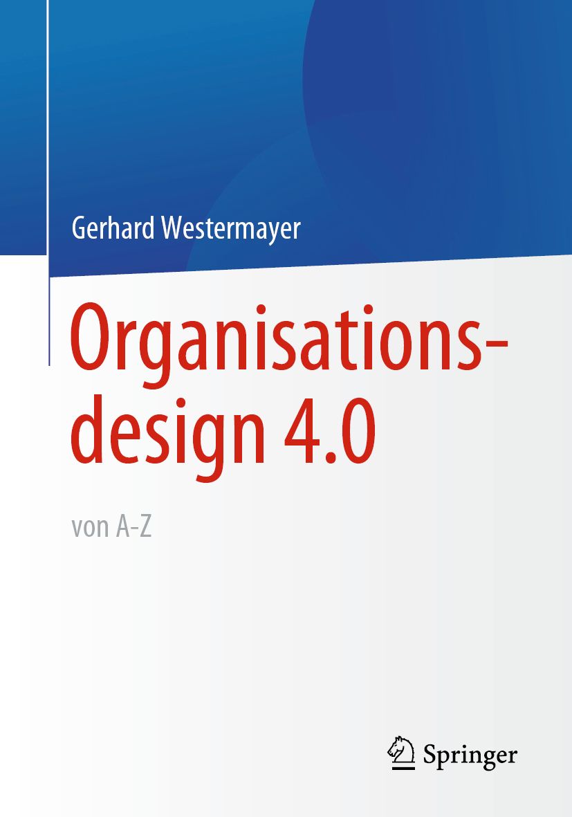 Buchcover: "Organisationsdesign 4.0 von A-Z" von Gerhard Westermayer. Logo Springer.