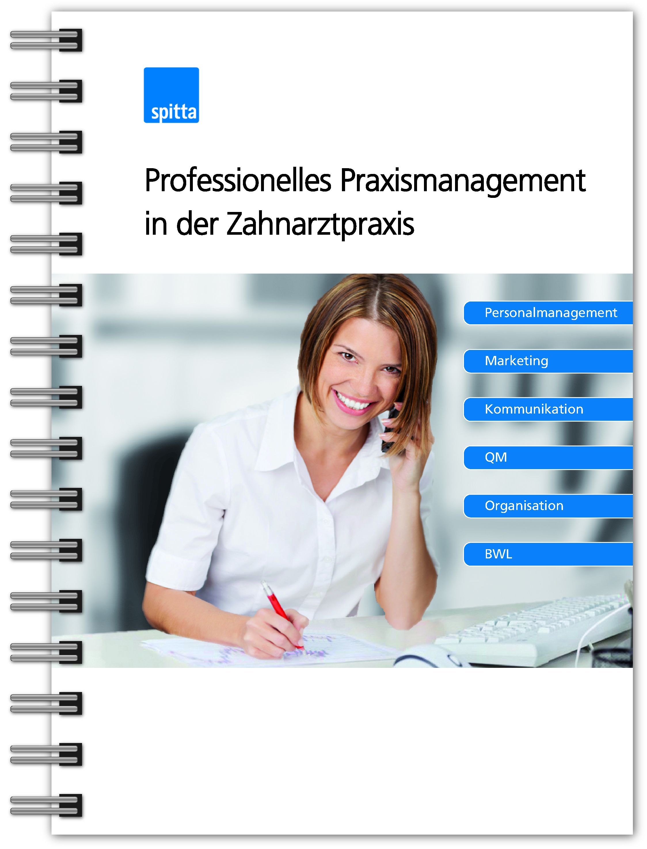 Professionelles Praxismanagement in der Zahnarztpraxis