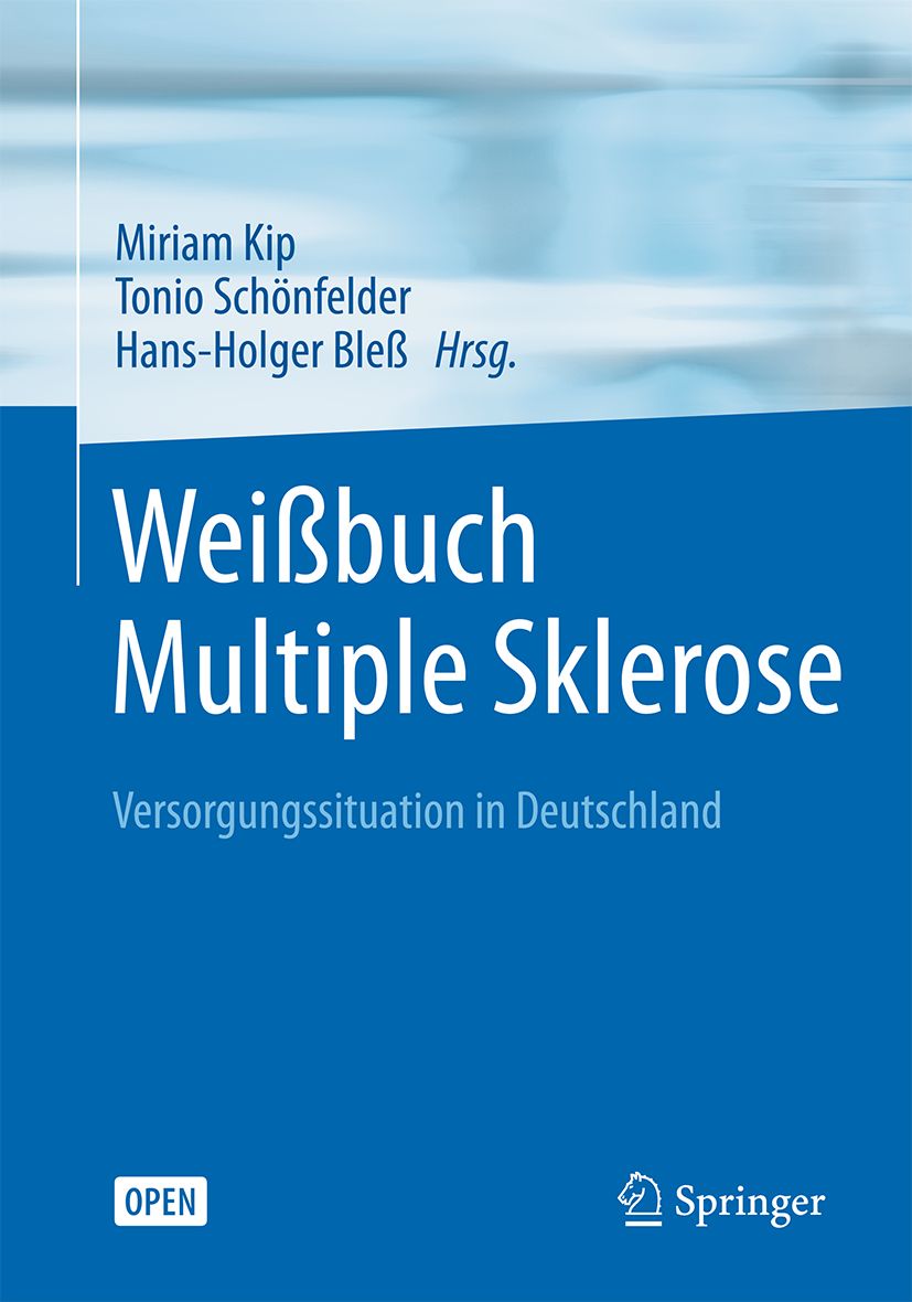 Buchcover: Weißbuch Multiple Sklerose. Autoren: Miriam Kip, Tonio Schönfelder, Hans-Holger Bleß. Verlag: Springer. Titel in Weiß auf blauem Hintergrund.