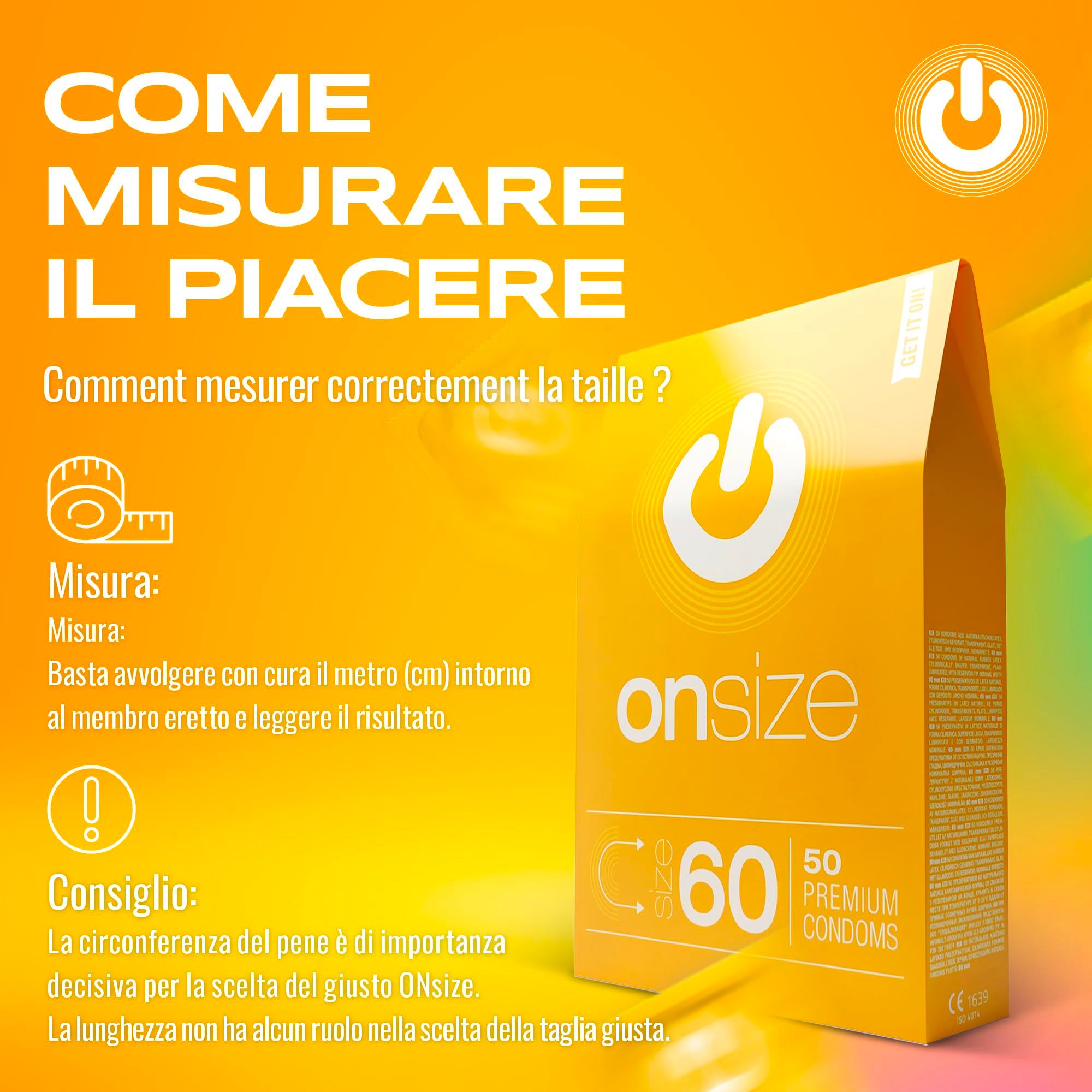 Packung ONsize 60mm, 50 Premium Kondome. Text: Wie man das Vergnügen misst.