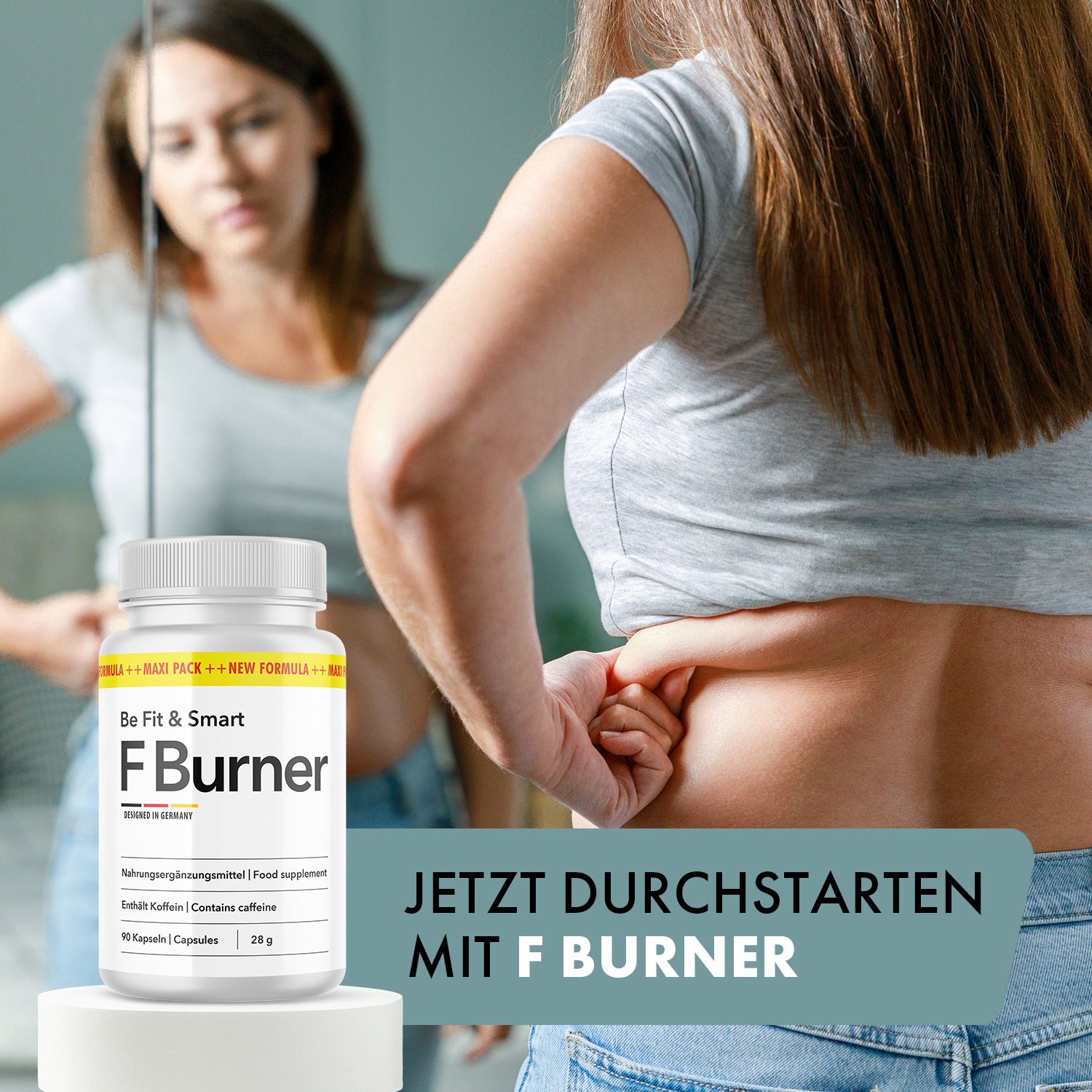 Frau betrachtet sich im Spiegel neben einem F-Komplex Burner Kapselbehälter. Text: Jetzt durchstarten.