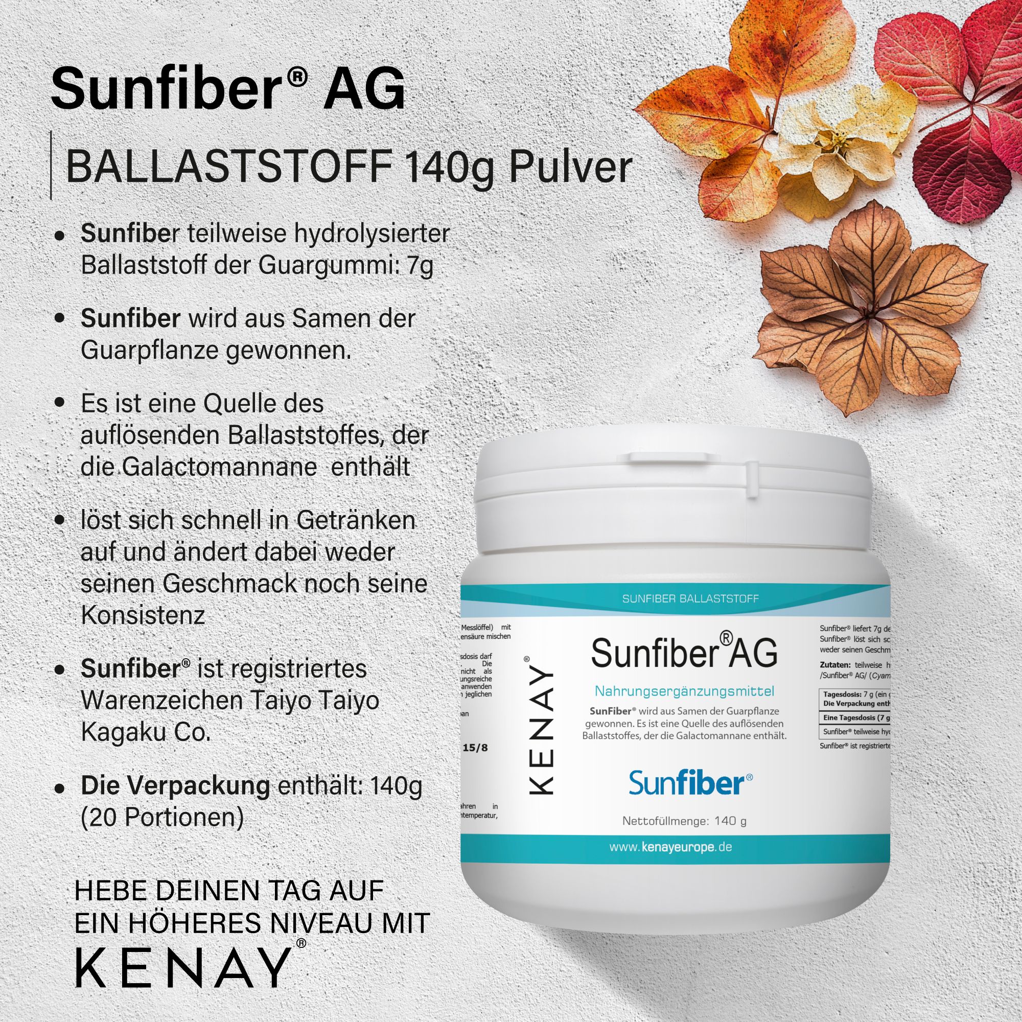 Produktabbildung: Dose Sunfiber® AG, 140g Pulver. Text: KENAY®, Sunfiber®. Aufschrift: Nahrungsergänzungsmittel. Umgeben von Herbstlaub.
