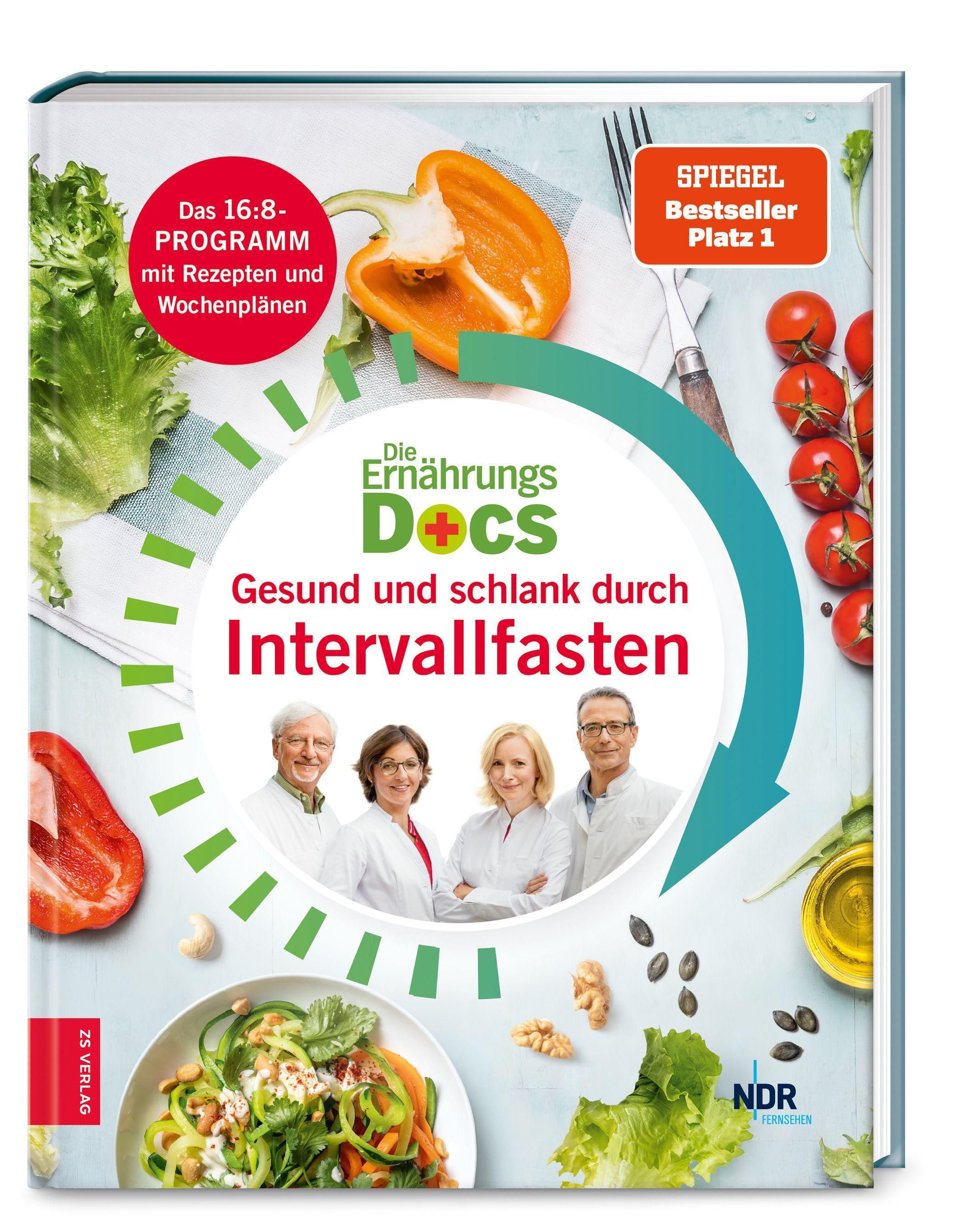 Die Ernährungs-Docs - Gesund und schlank durch Intervallfasten