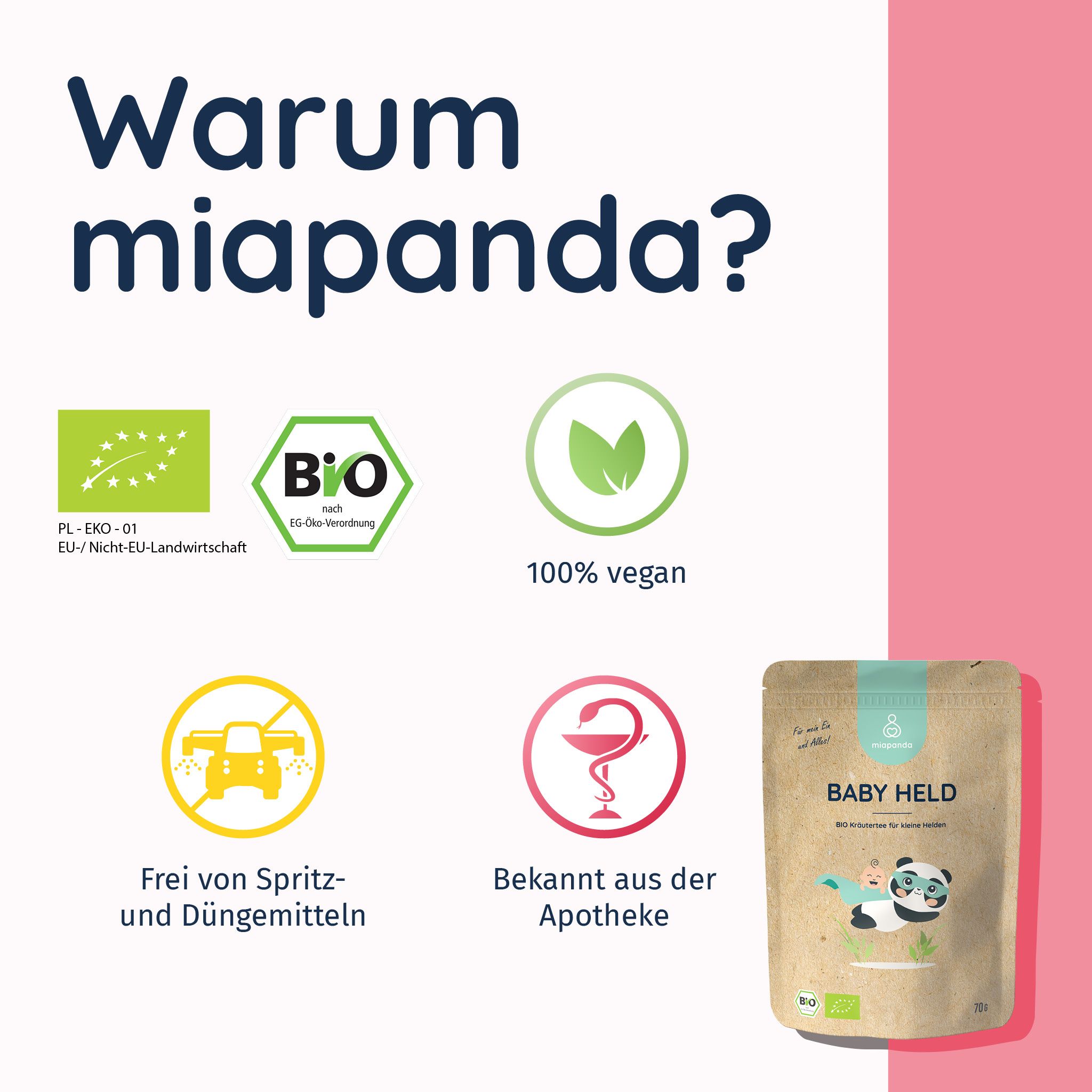 Logos: EU-Bio, Bio-Siegel, vegan, frei von Spritz- und Düngemitteln, Apotheken-Logo. miapanda Baby Held Tee-Beutel.
