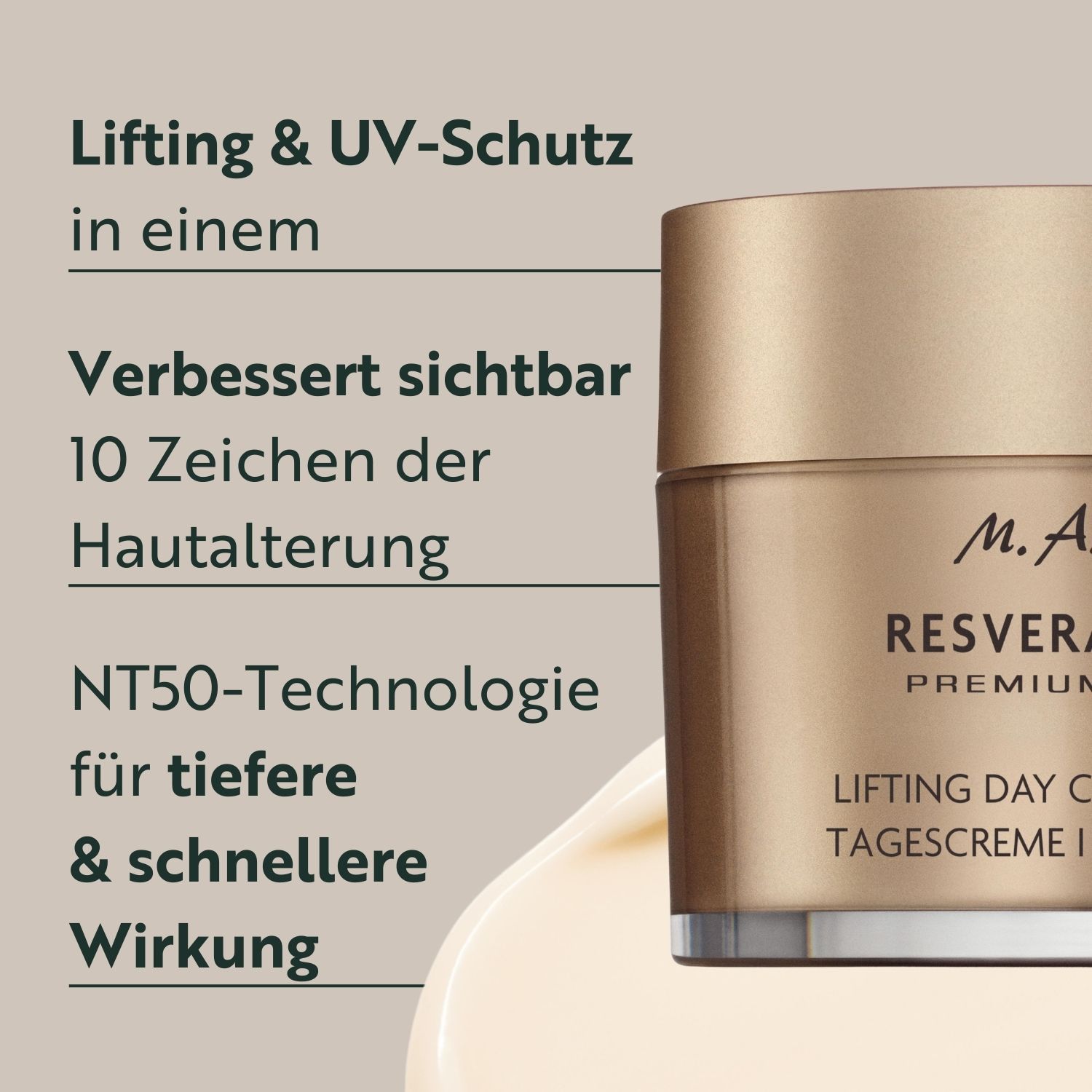 Text: Lifting & UV-Schutz, verbessert sichtbar 10 Zeichen der Hautalterung, NT50-Technologie für tiefere & schnellere Wirkung. Produktansicht.
