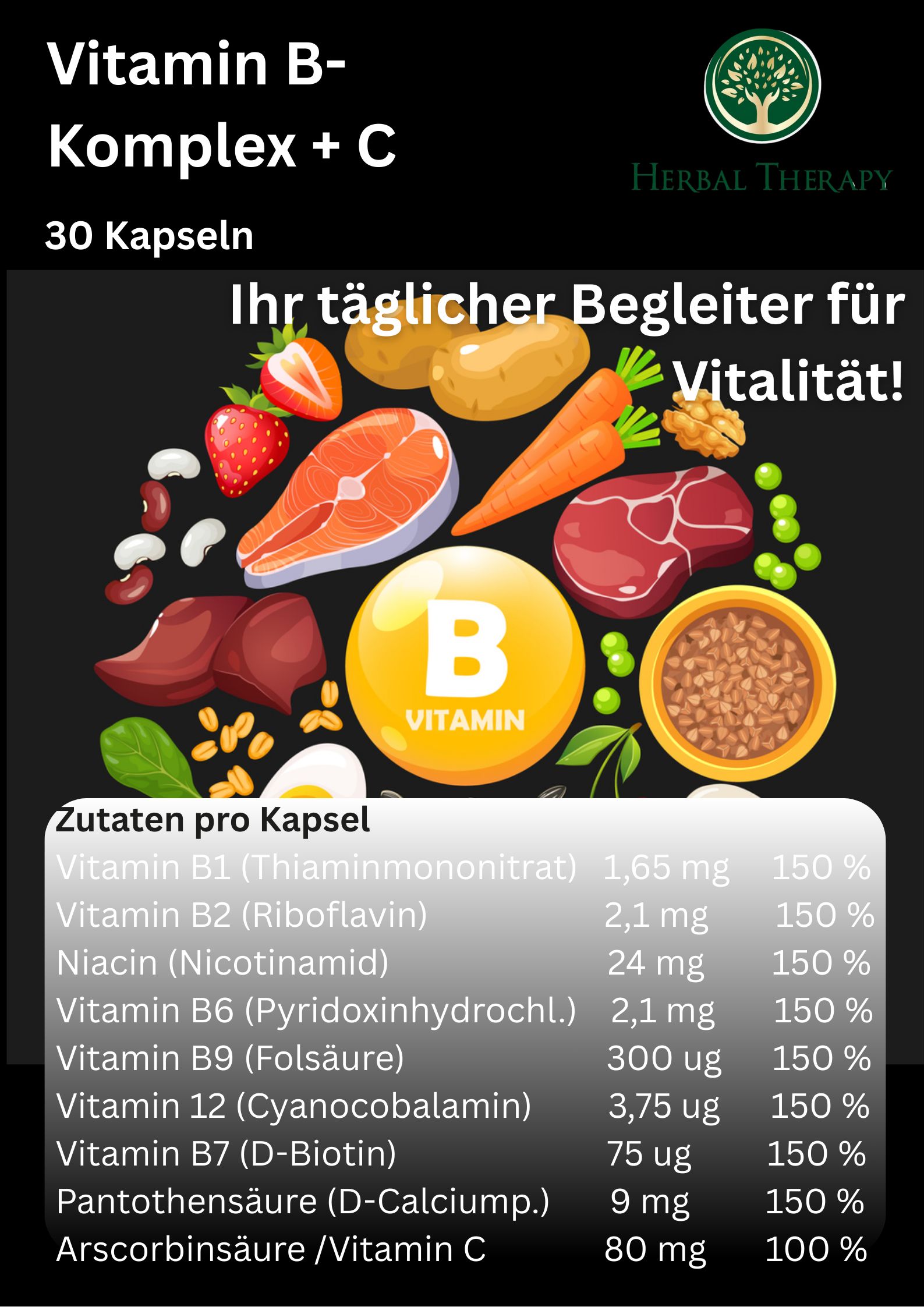 Werbebild für Herbal Therapy Vitamin B-Komplex + C. Produkt, Zutaten, Nährwertangaben, Text über Vorteile.