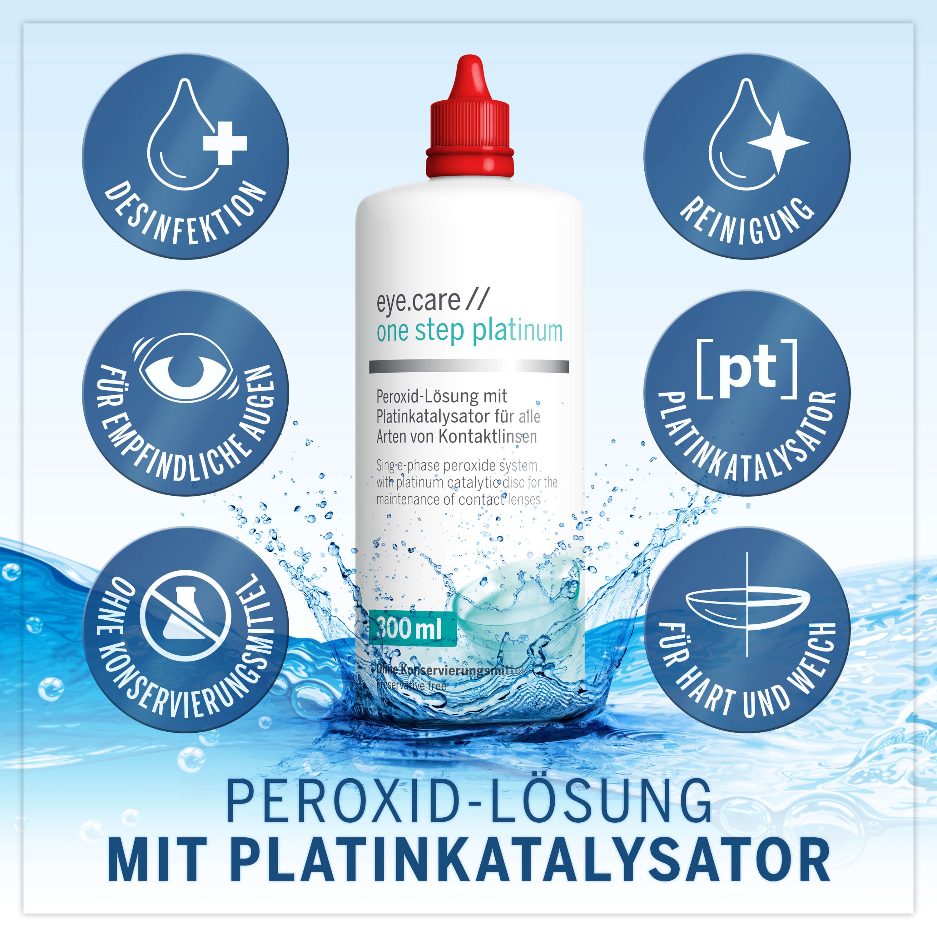 Flasche mit rotem Deckel, Text: eye.care one step platinum, 300 ml. Blaue Icons mit Text. Peroxid-Lösung mit Platinkatalysator.
