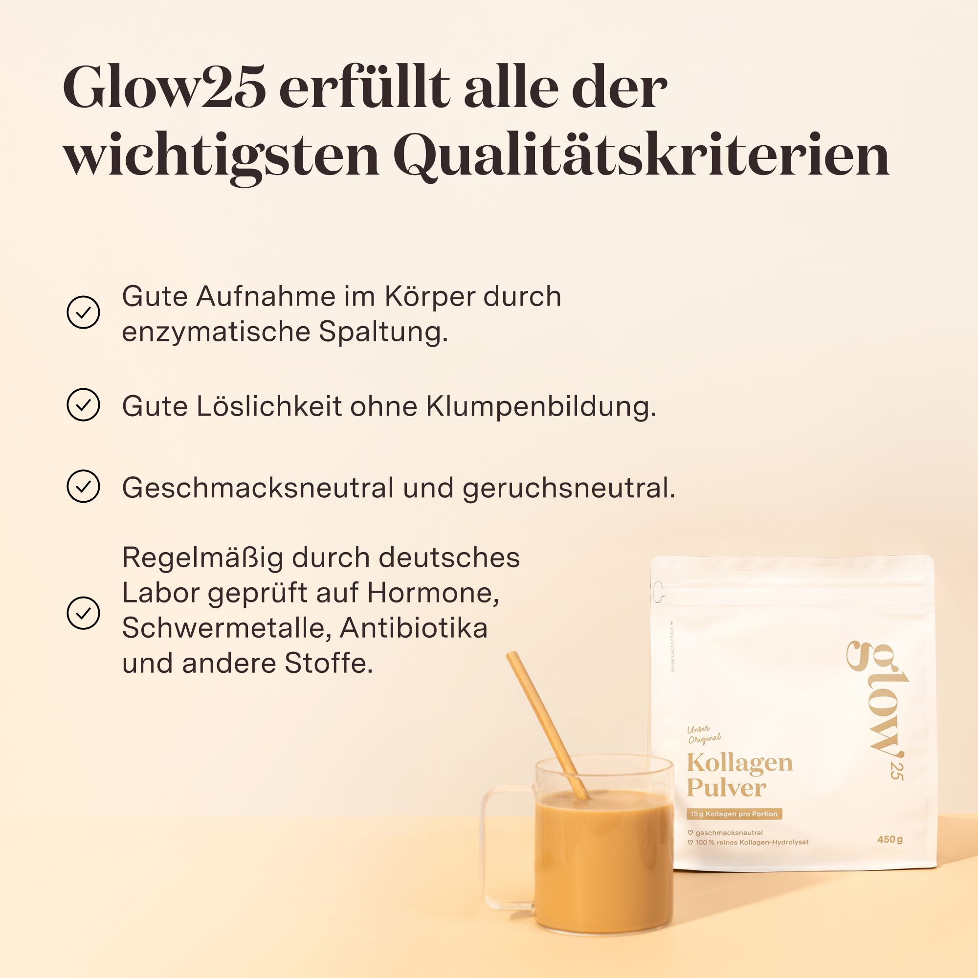 Grafik mit Logos und Text über die Qualität von Glow25 Kollagen Pulver. Glas mit Getränk.