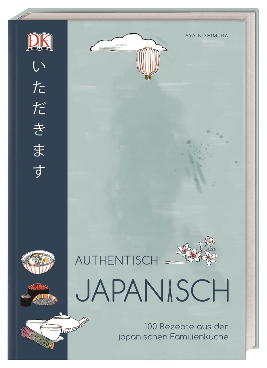 Buchcover mit dem Titel "Authentisch Japanisch". Illustrationen von japanischen Gerichten und Schriftzeichen. Verlag DK.