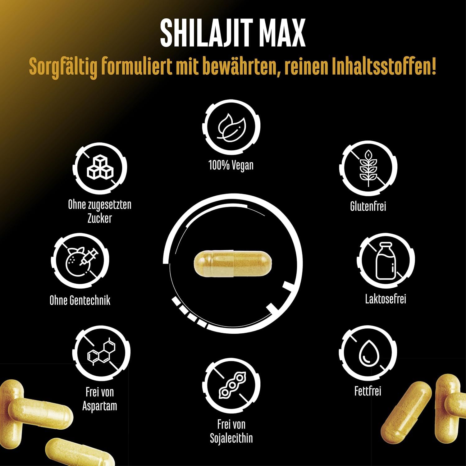 GEN Shilajit Max: Vegan, glutenfrei, laktosefrei, ohne Zuckerzusatz, ohne Gentechnik.
