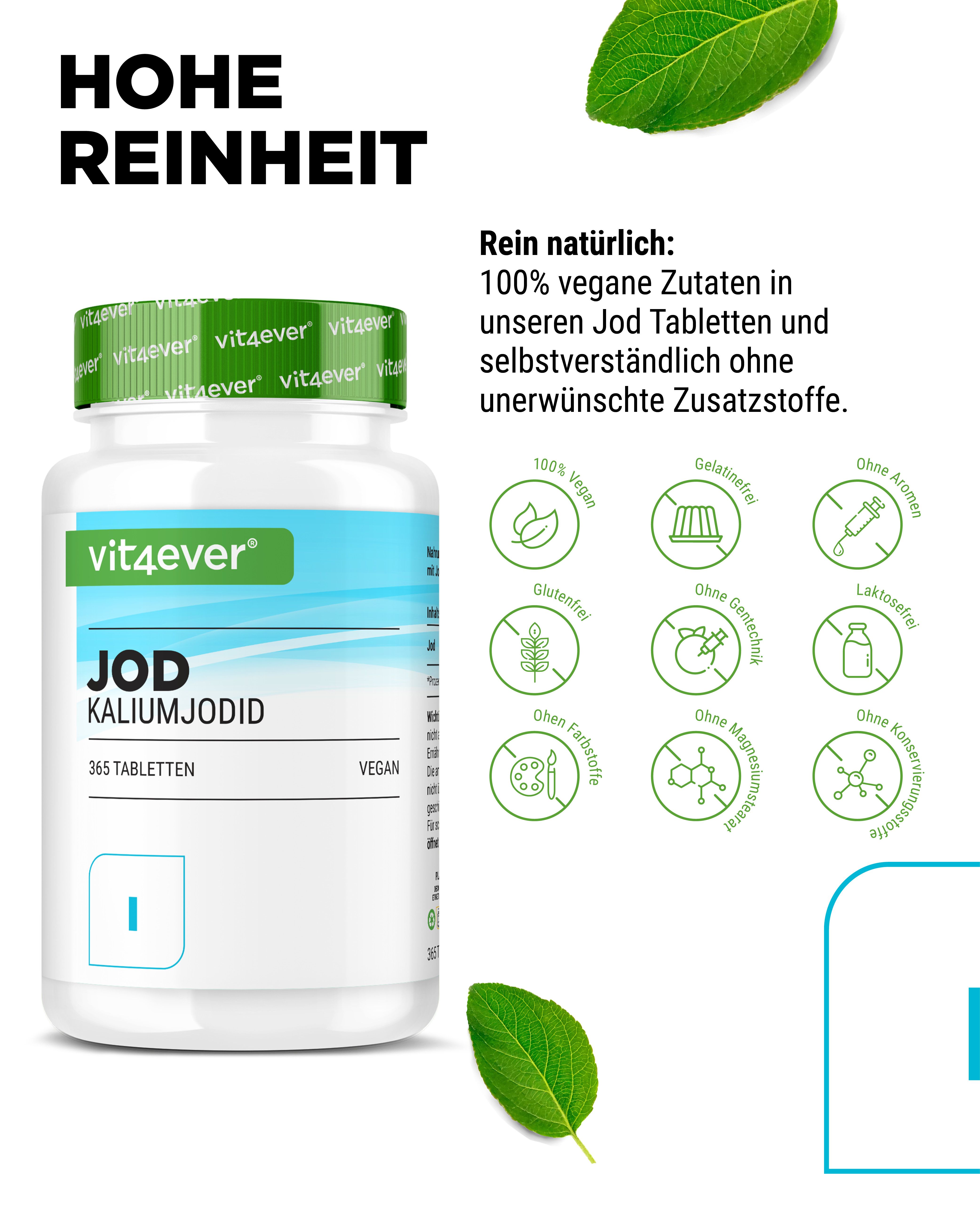 Weiße Flasche mit grünem Deckel, Aufschrift "vit4ever Jod Kaliumjodid". Enthält 365 Tabletten. Vegan. Icons für vegan, glutenfrei etc.