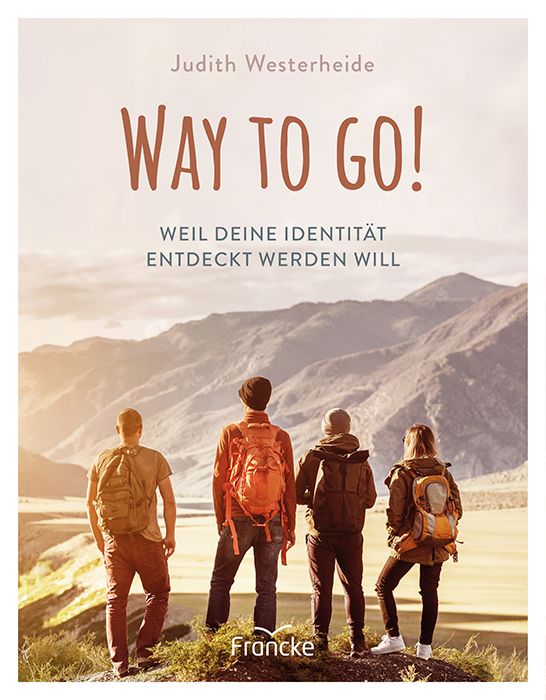 Buchcover mit Titel "Way to Go!". Autorin: Judith Westerheide. Verlag: Francke. Abbildung von Wanderern vor Berglandschaft.
