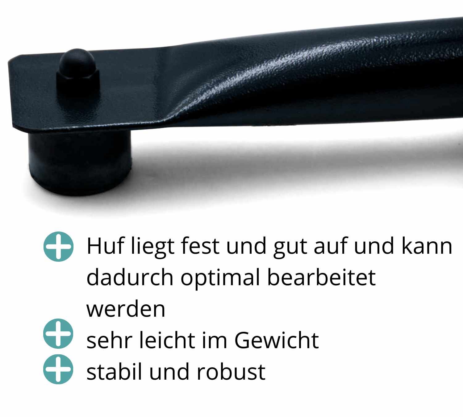 Nahaufnahme eines schwarzen Hufbockfußes mit gummierter Auflage. Text: Huf liegt fest auf, sehr leicht, stabil.