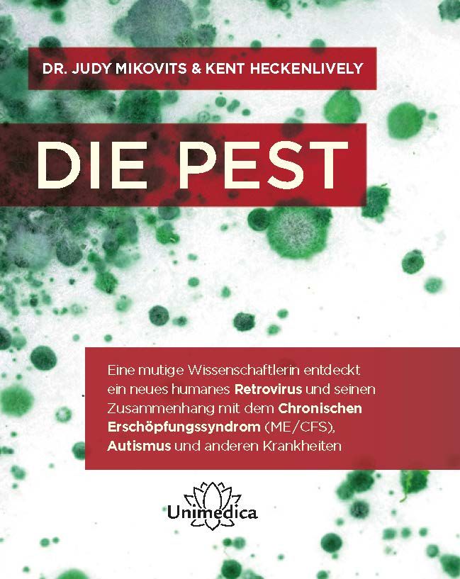 Buchcover mit Titel "DIE PEST". Autoren: Dr. Judy Mikovits & Kent Heckenlively. Roter Hintergrund mit Text über Retrovirus und Krankheiten.