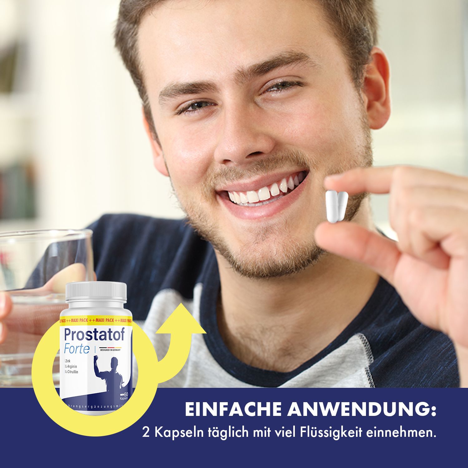 Mann hält Kapsel, lächelt. Dose Prostatof Forte, gelbes Männlichkeits-Symbol mit Pfeil. Text: Einfache Anwendung: 2 Kapseln täglich.