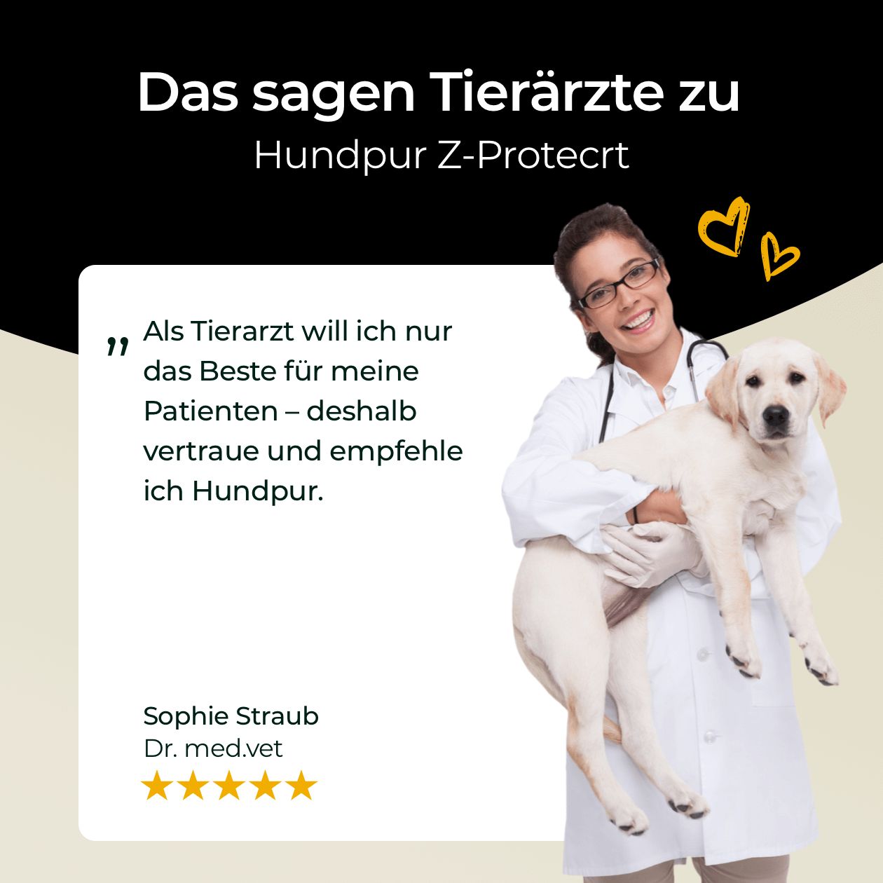 Tierärztin mit Hund. Zitat: Empfehlung von HUNDPUR. Text: Sophie Straub, Dr. med.vet. Sterne-Bewertung.