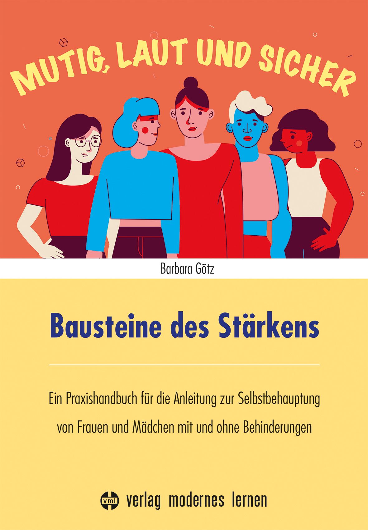 Buchcover mit Illustration von Frauen. Titel: Bausteine des Stärkens. Autorin: Barbara Götz. Verlag modernes lernen.