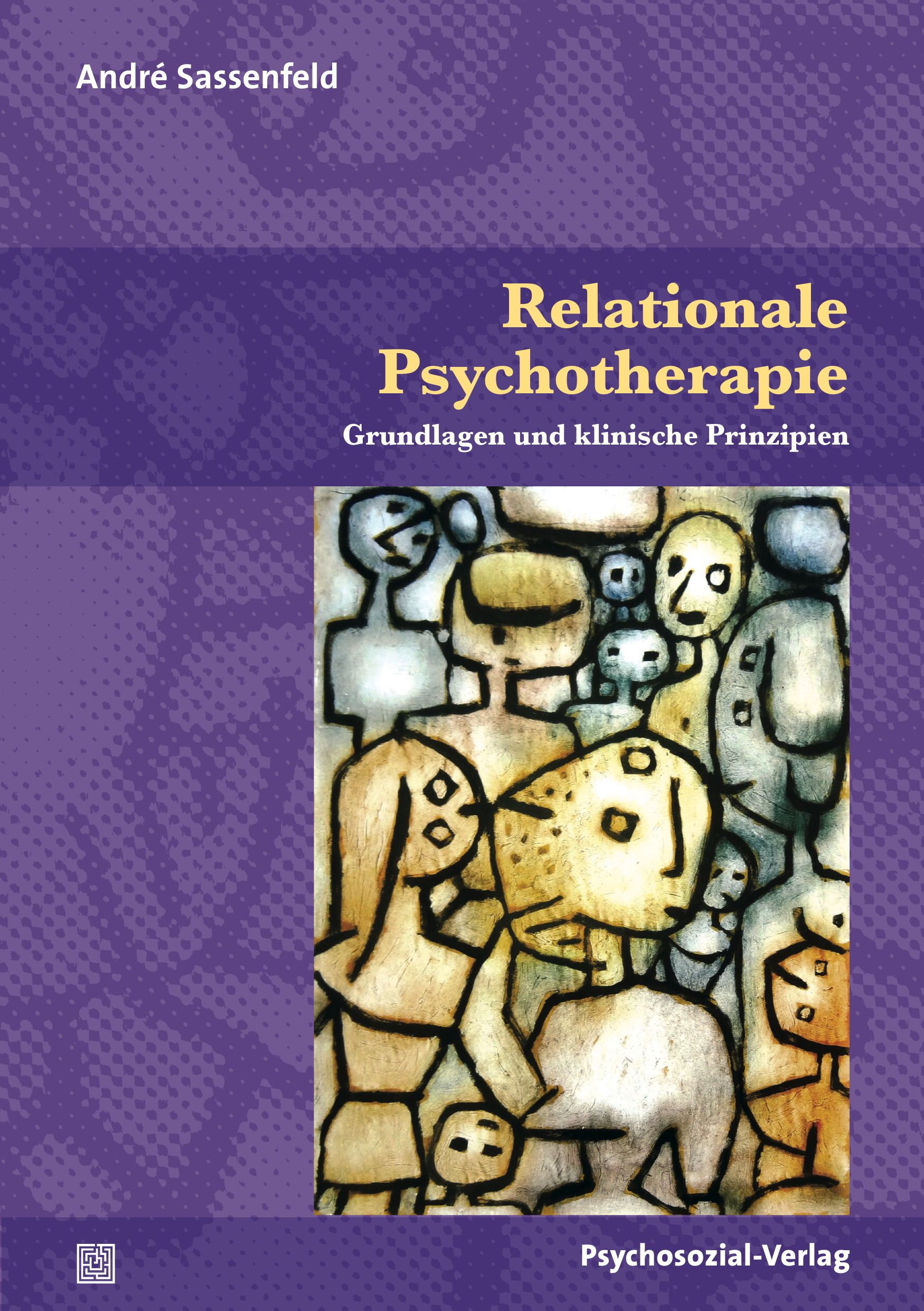 Buchcover mit Titel "Relationale Psychotherapie". Illustration von Gesichtern. Autor: André Sassenfeld. Verlag: Psychosozial-Verlag.