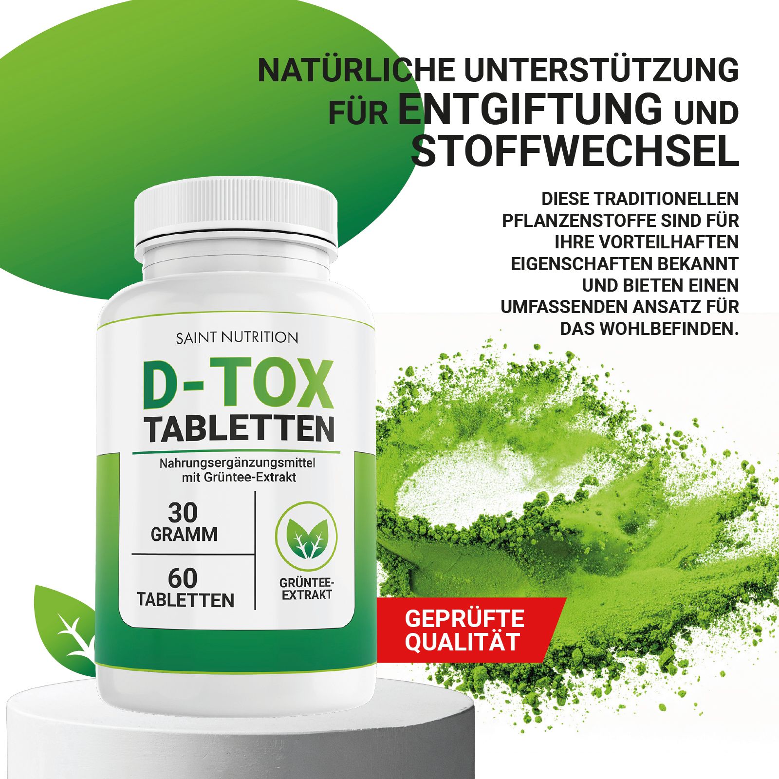 Saint Nutrition D-Tox Tabletten Flasche vor grünem Pulverhintergrund. Text: Natürliche Unterstützung für Entgiftung und Stoffwechsel. Geprüfte Qualität.