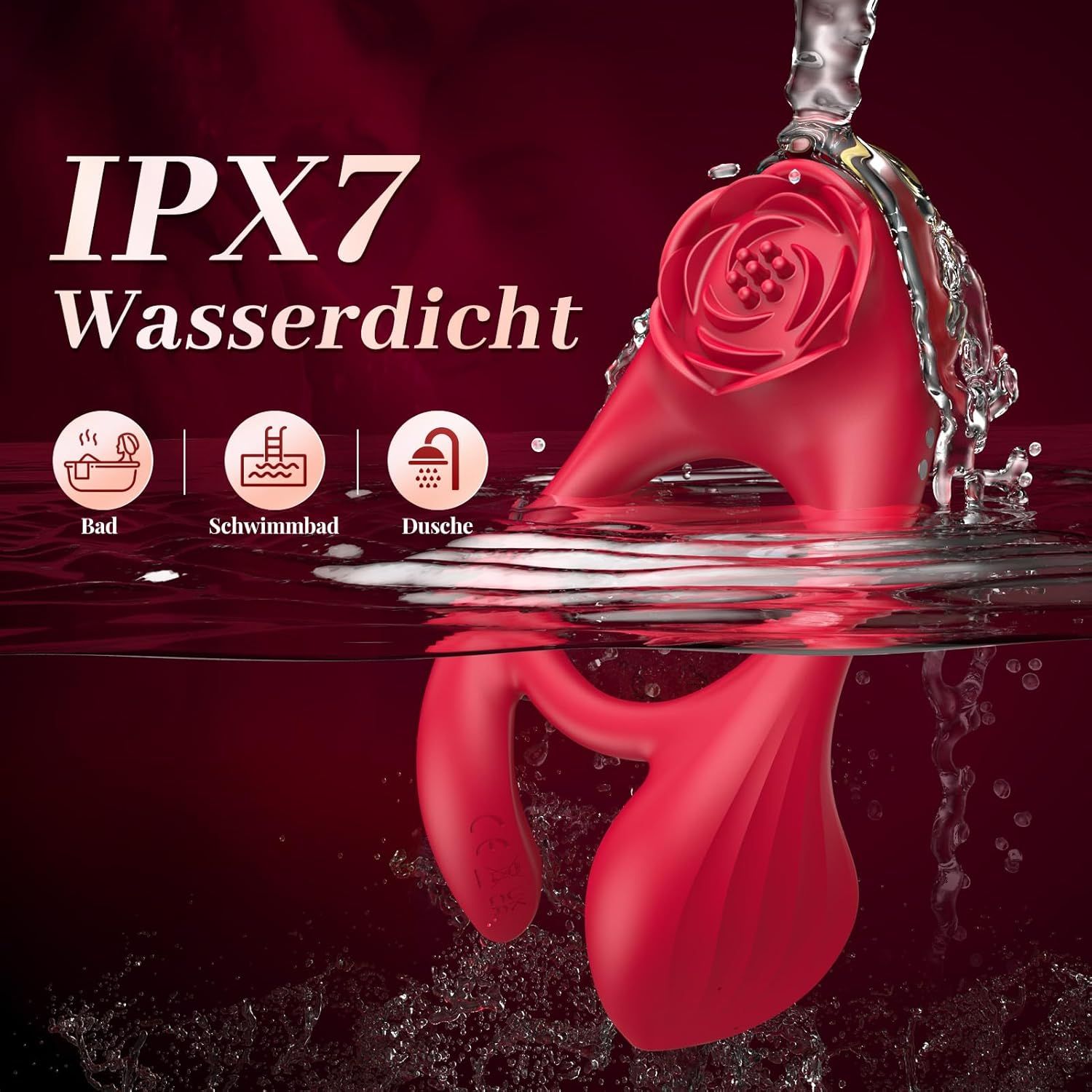 Roter Vibrator mit rosenförmigem Aufsatz, unter Wasser. Text: IPX7 Wasserdicht. Symbole für Bad, Schwimmbad und Dusche.