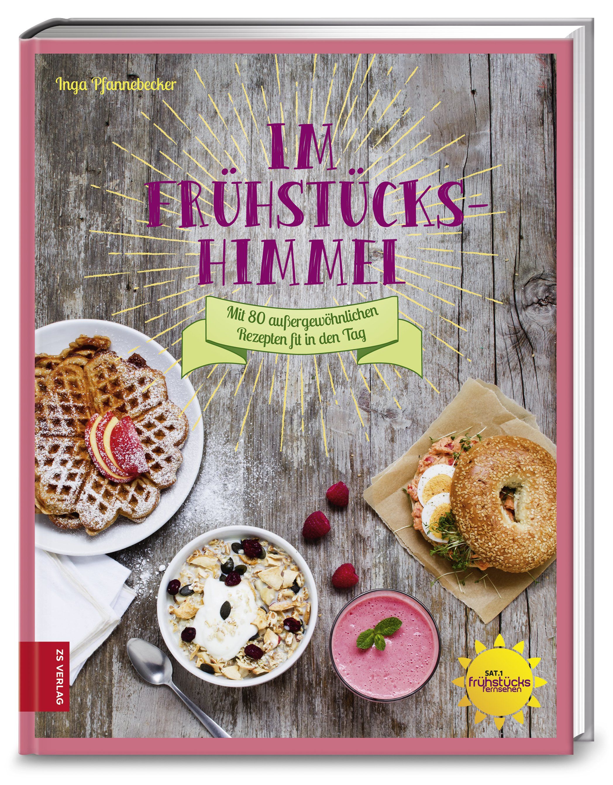 Buch mit dem Titel „Im Frühstückshimmel“. Auf dem Cover sind Frühstückszutaten abgebildet. Autorin: Inga Pfannebecker. Verlag: ZS Verlag.