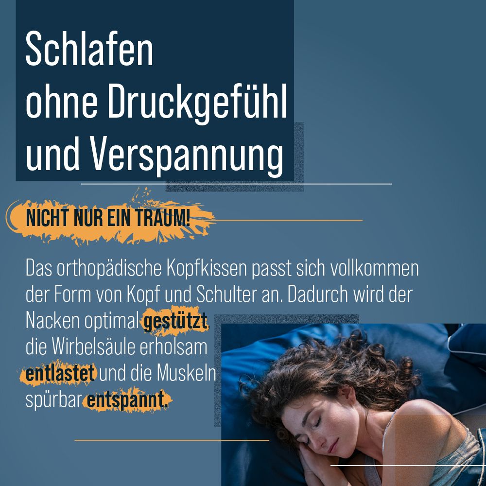 Frau schläft auf dem Rücken. Text: Schlafen ohne Druckgefühl und Verspannung. Orthopädisches Kopfkissen.