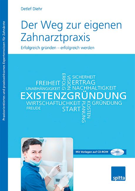 Der Weg zur eigenen Zahnarztpraxis