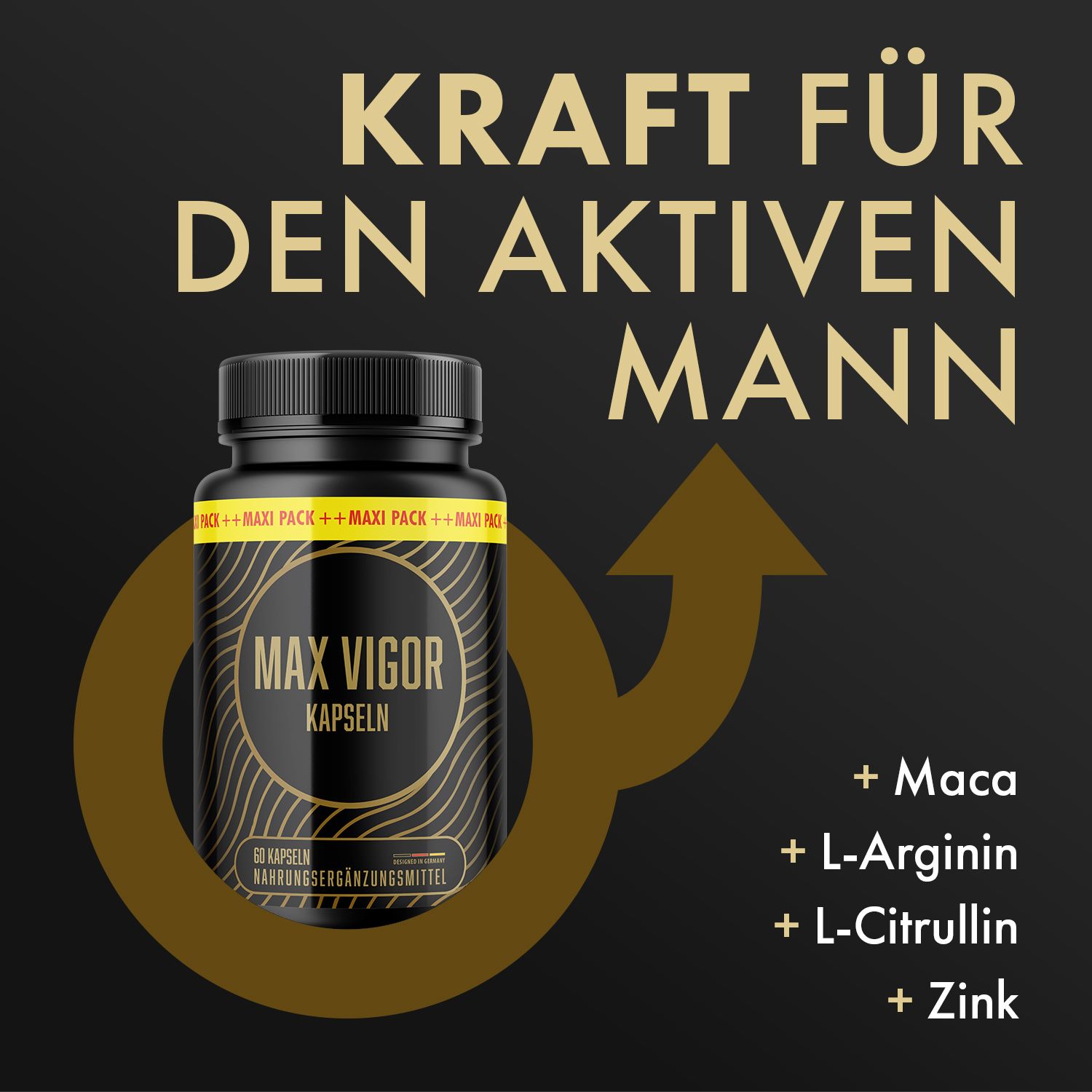 Schwarze Flasche mit gelbem Etikett. Aufschrift: MAX VIGOR KAPSELN. Enthält 60 Kapseln. Nahrungsergänzungsmittel. Zusätzliche Inhaltsstoffe: Maca, L-Arginin, L-Citrullin, Zink.