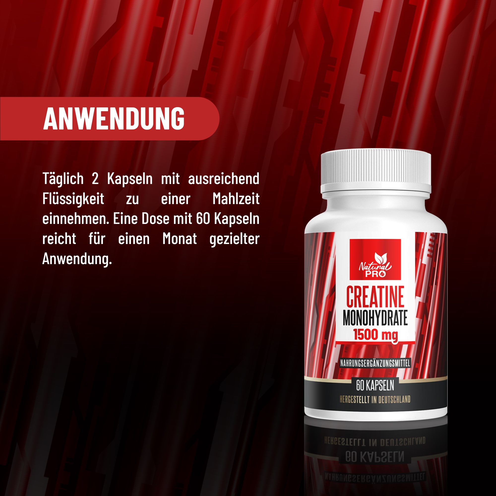 Weiße Flasche mit rotem Etikett. Aufschrift: Natural Pro, Creatine Monohydrate 1500 mg, 60 Kapseln. Anwendungshinweise.