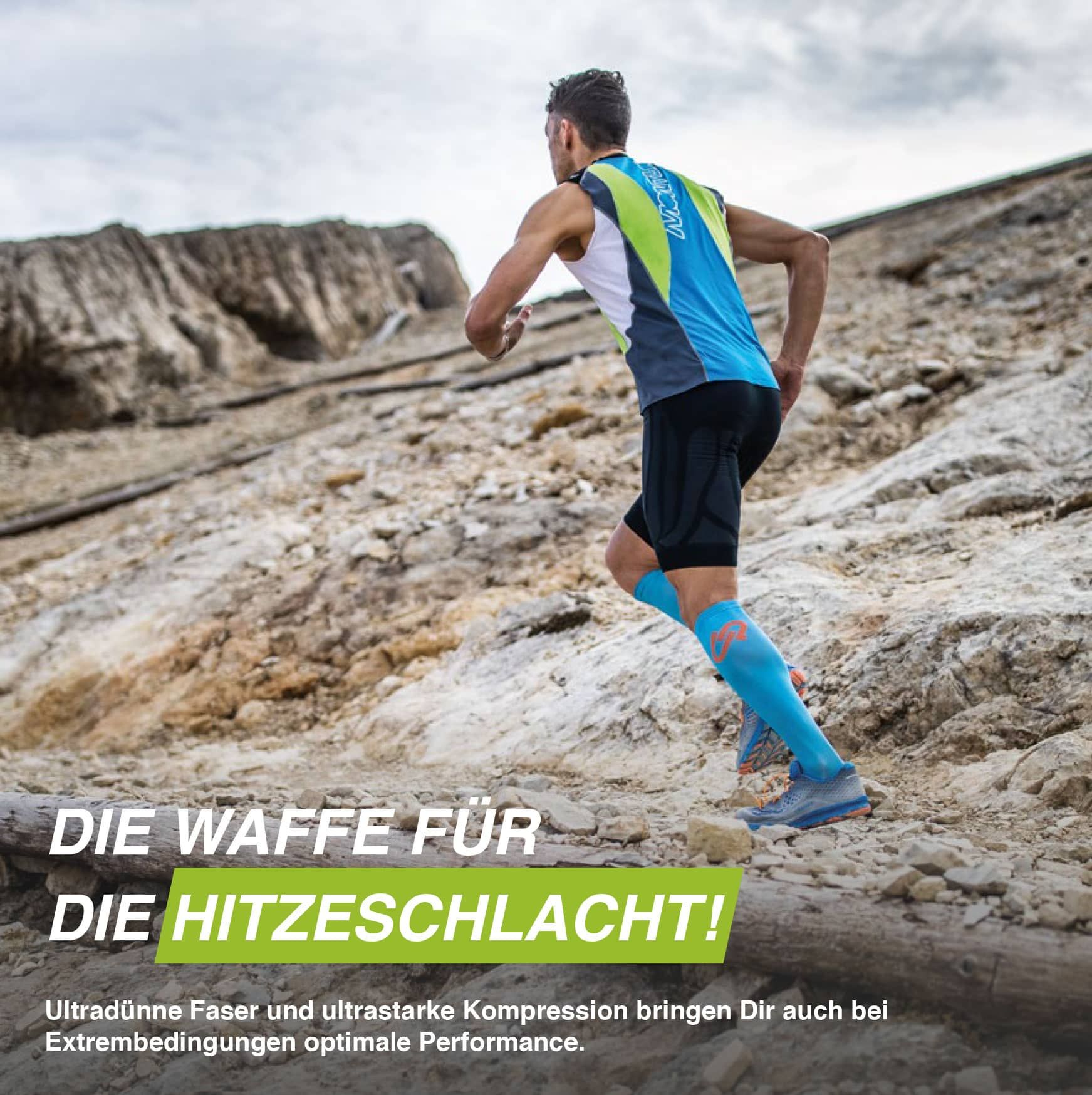 Mann läuft bergauf, trägt blaue Kompressionsstrümpfe. Text: "DIE WAFFE FÜR DIE HITZESCHLACHT!"