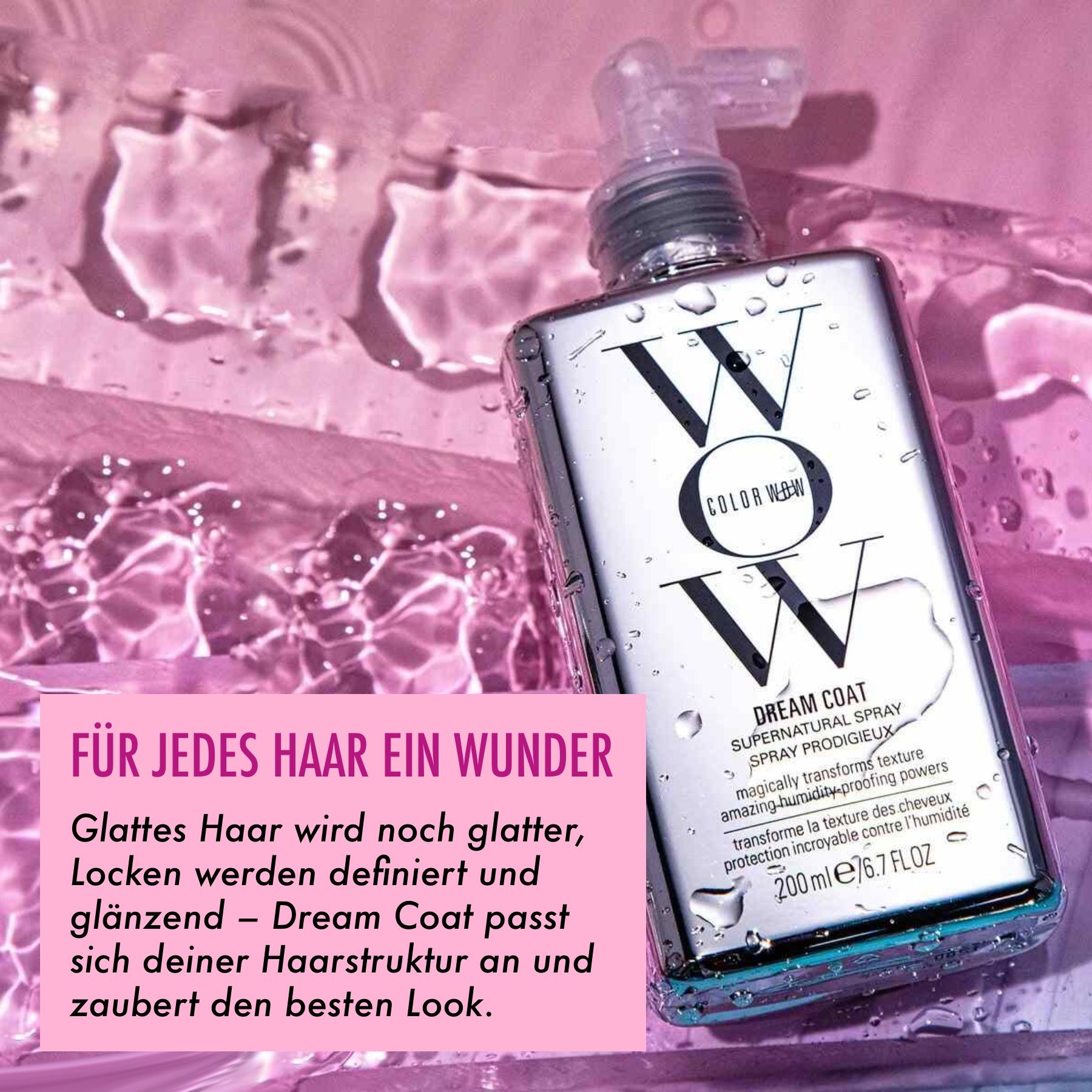 COLOR WOW Dream Coat Spray. Flasche mit Sprühkopf. Text und Logo auf silbernem Hintergrund. Text: Für jedes Haar ein Wunder.